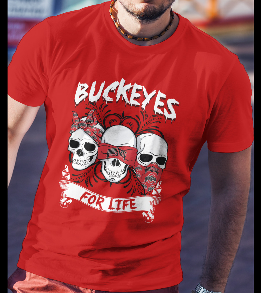 Buckeyes For Life Ohio State T-Shirt