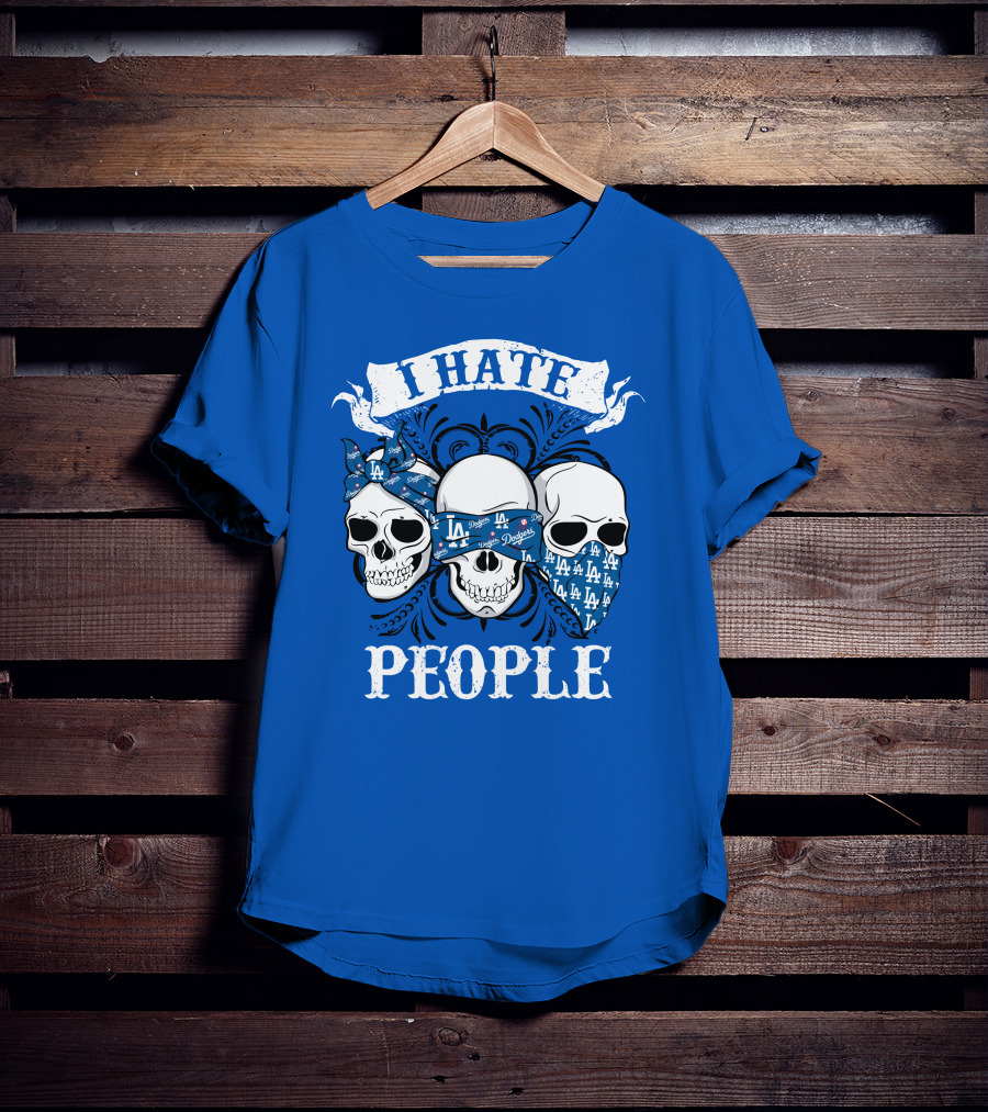 I Hate People Los Angeles Dodgers T-Shirt