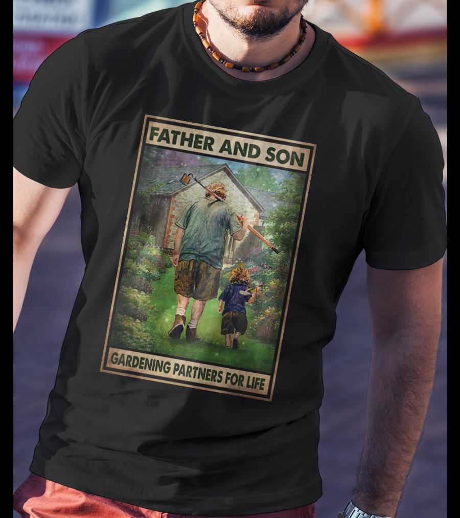 Father And Son Gardening Partners For Life T-Shirt