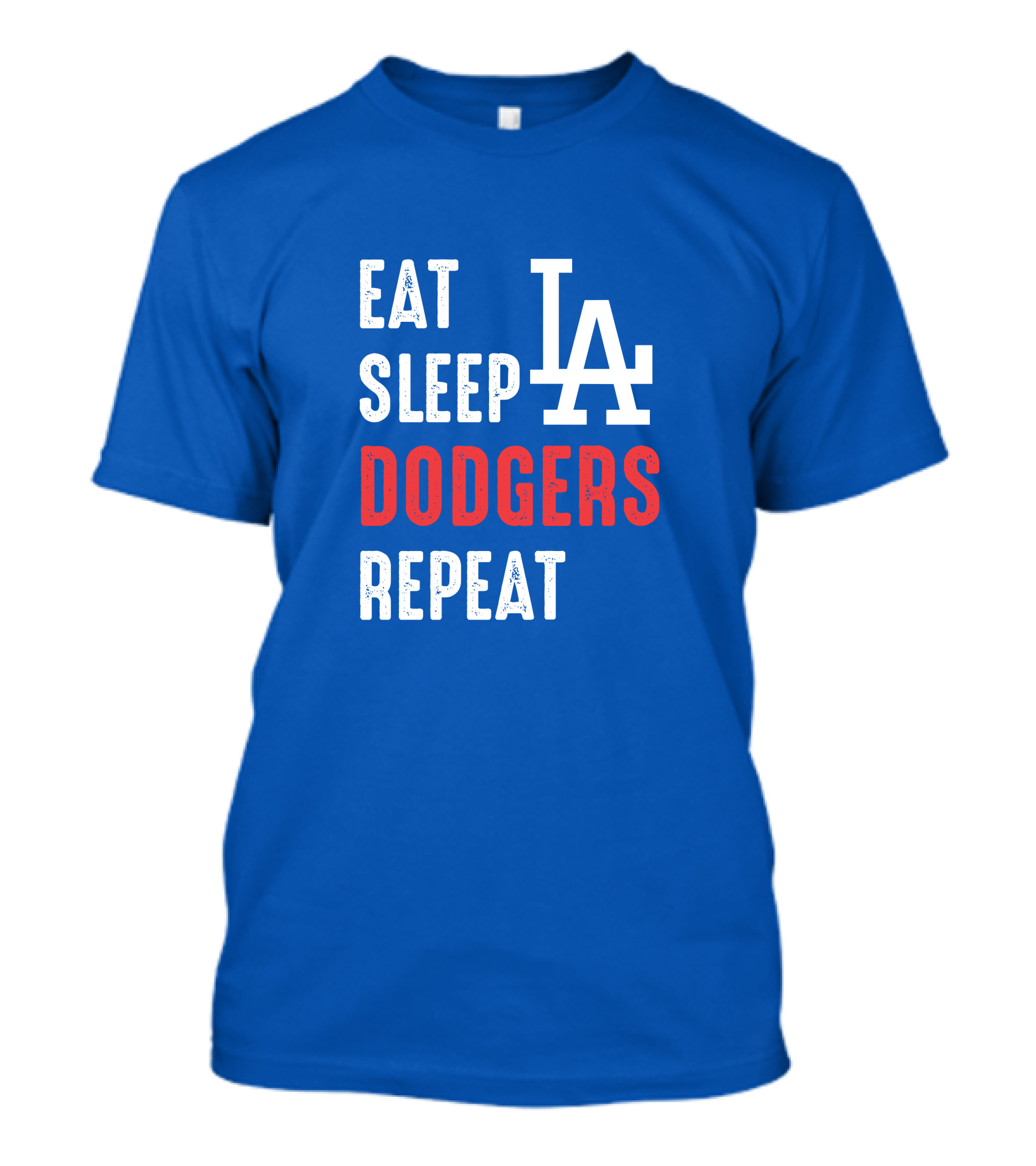 Eat Sleep Dodgers Repeat La T-Shirt
