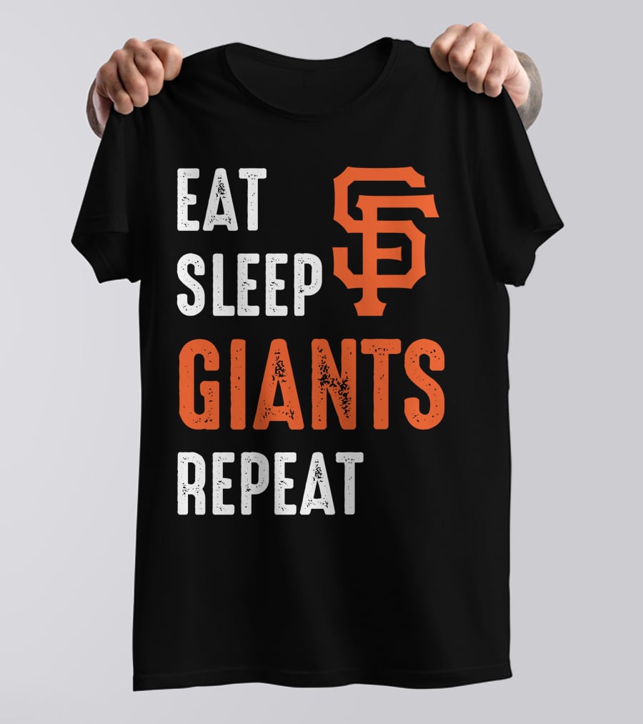 Eat Sleep Giants Repeat Sf T-Shirt