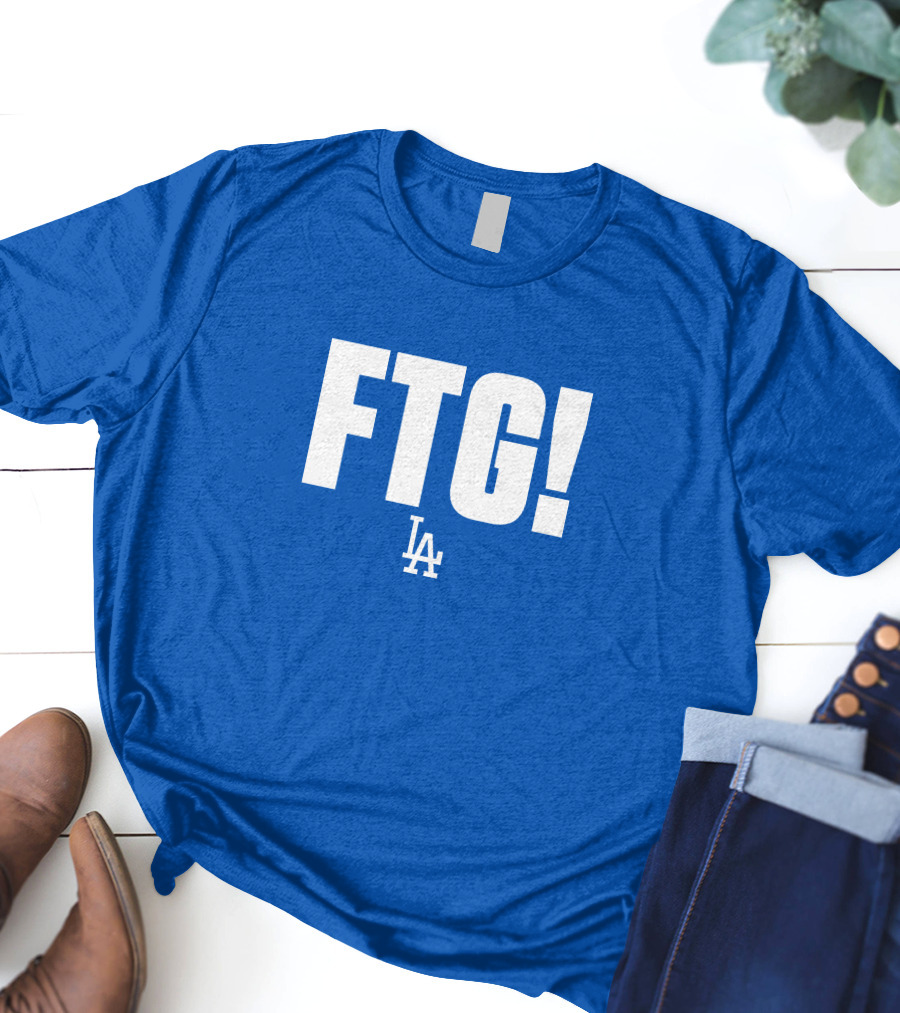 Ftg! La Dodgers T-Shirt