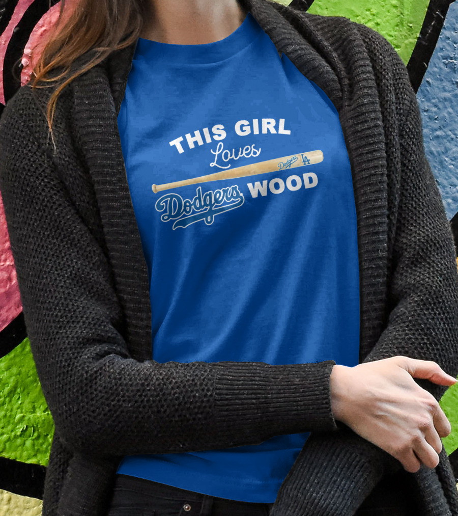 This Girl Loves Dodgers Wood T-Shirt