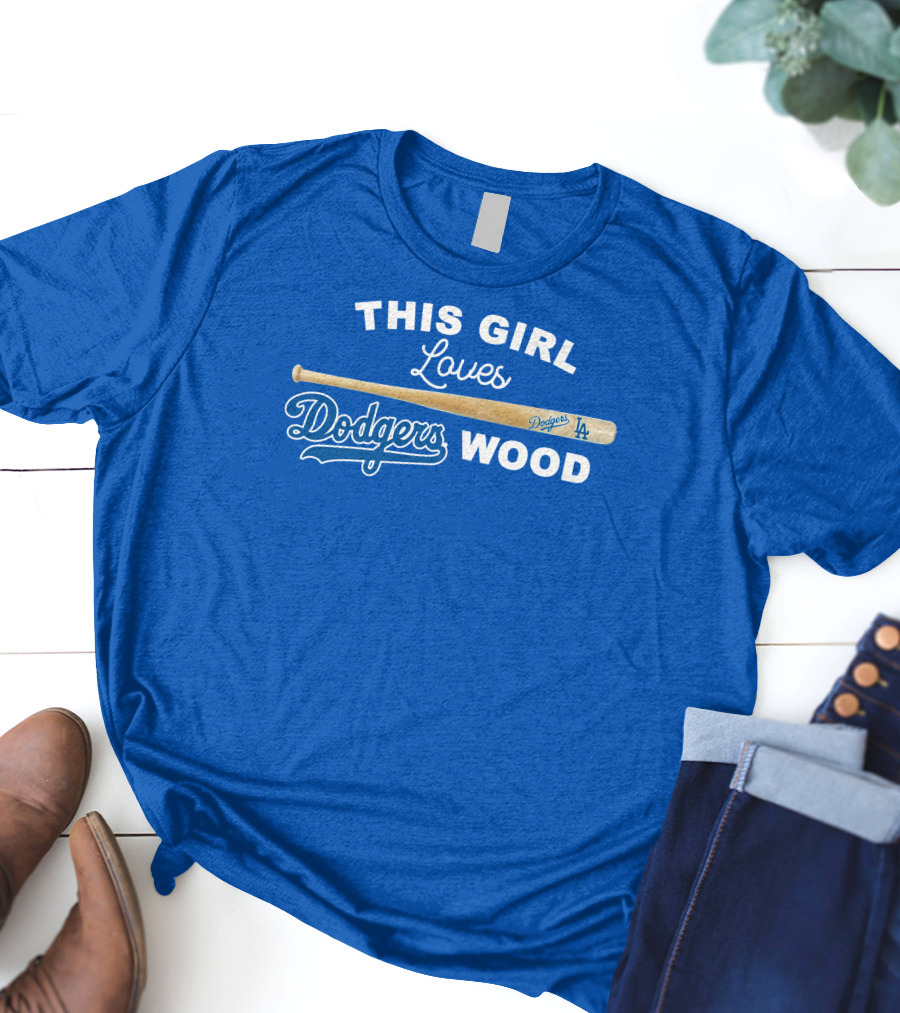 This Girl Loves Dodgers Wood T-Shirt