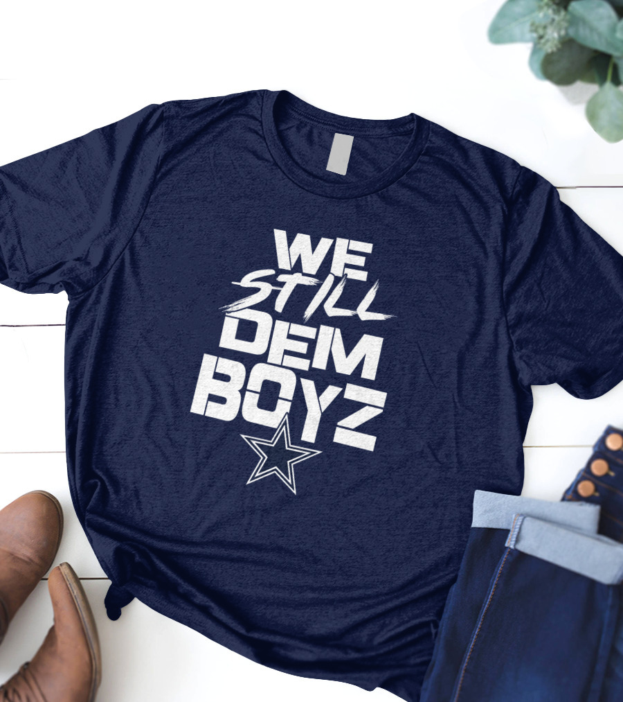 We Still Dem Boyz Star T-Shirt