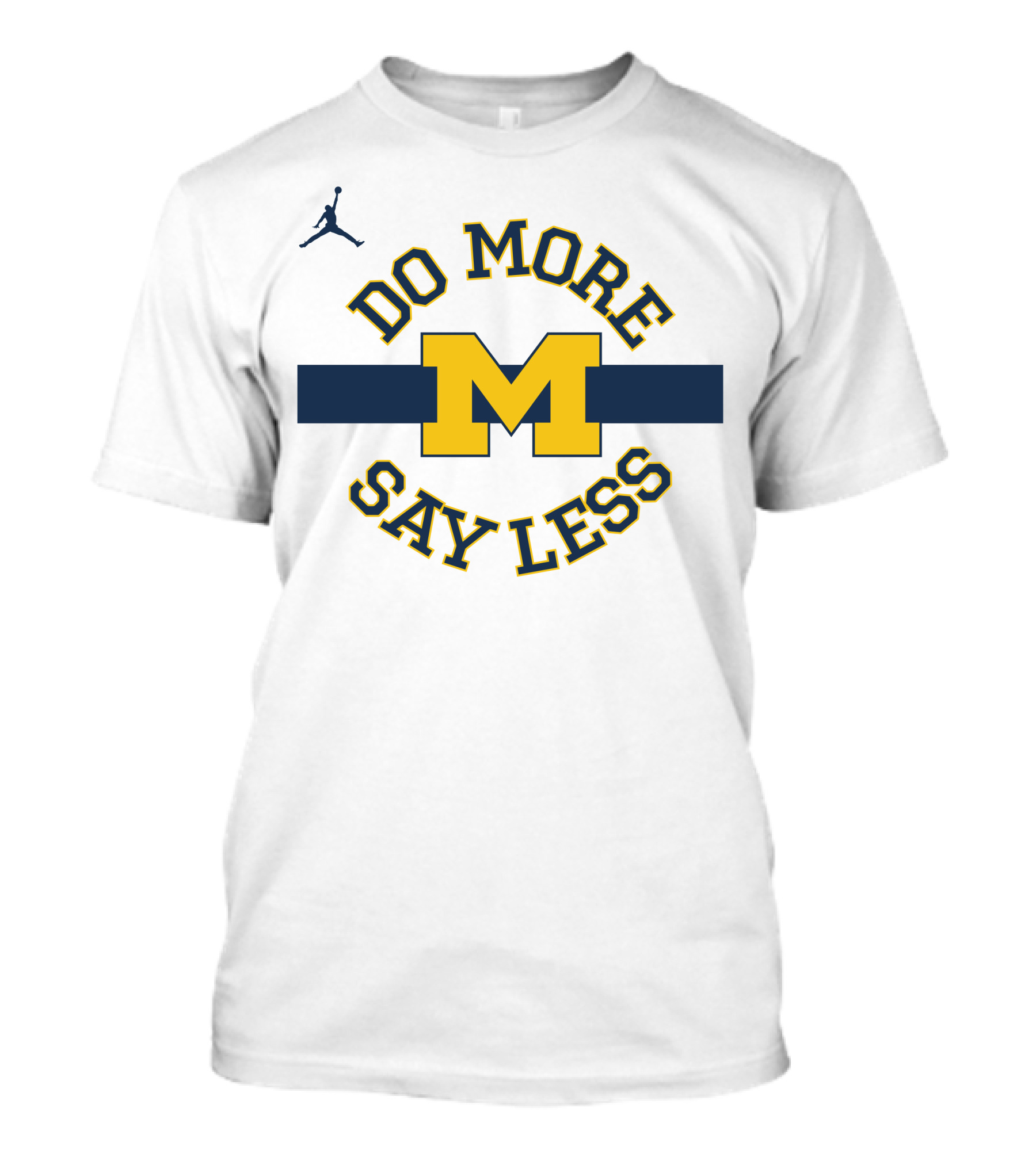 Do More Say Less Michigan Jumpman Logo M T-Shirt