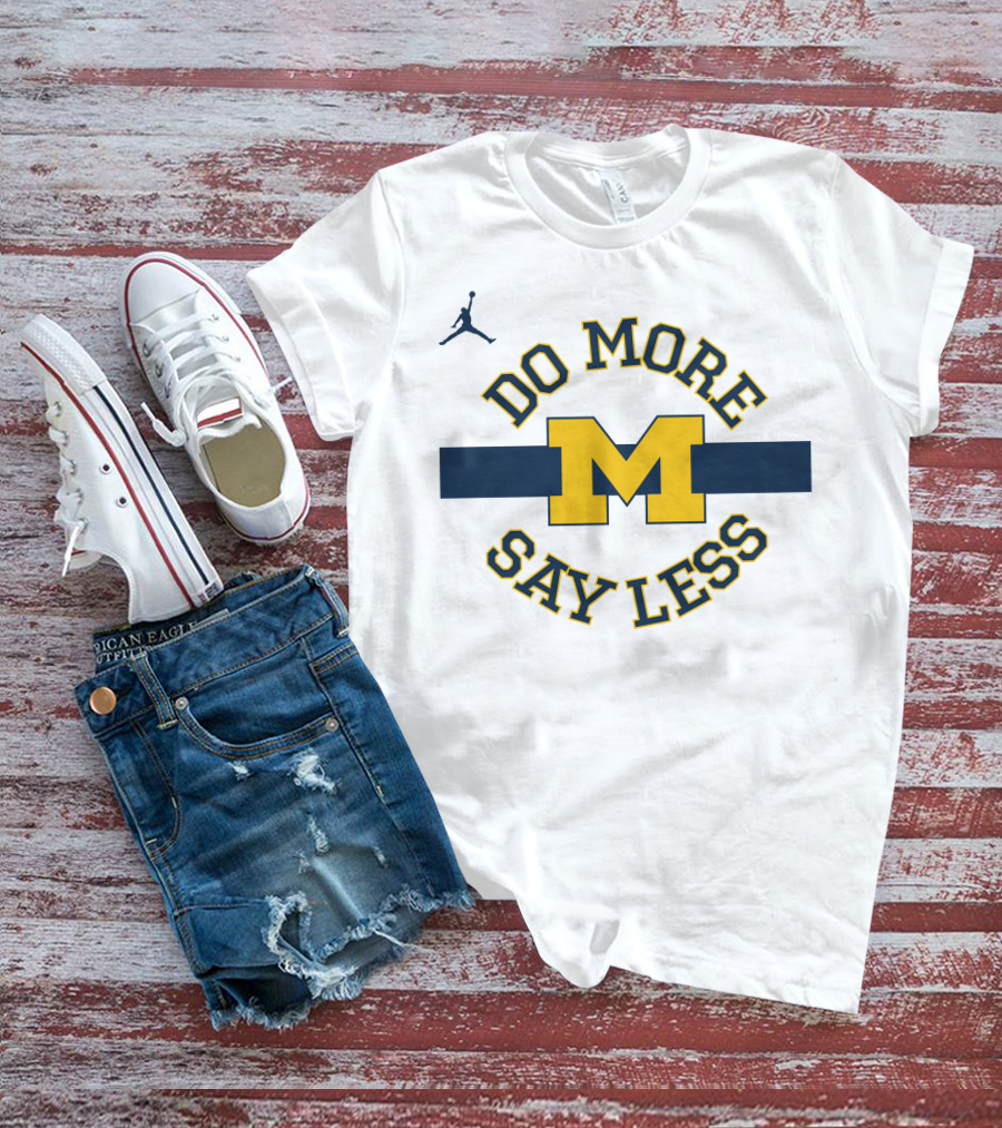 Do More Say Less Michigan Jumpman Logo M T-Shirt