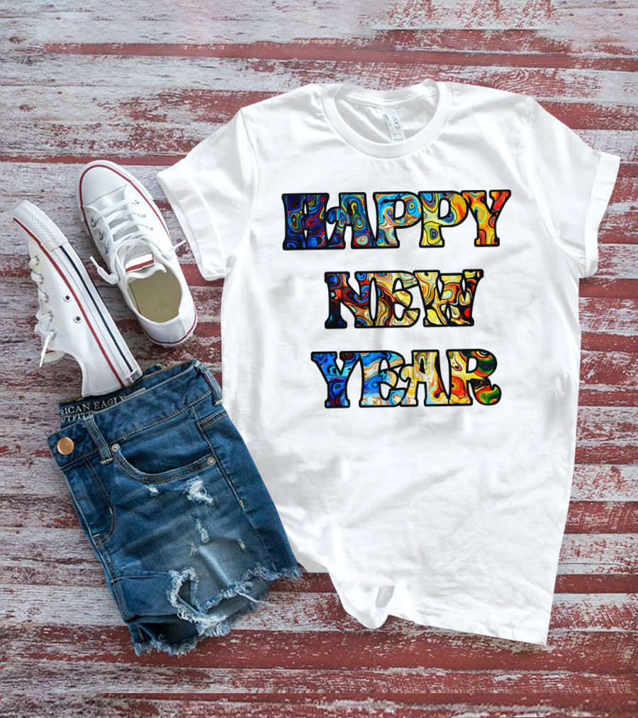 HAPPY NEW YEAR Colorful Abstract Marble T-Shirt