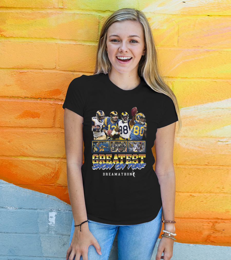GREATEST SHOW ON TURF DREAMATHON T-Shirt