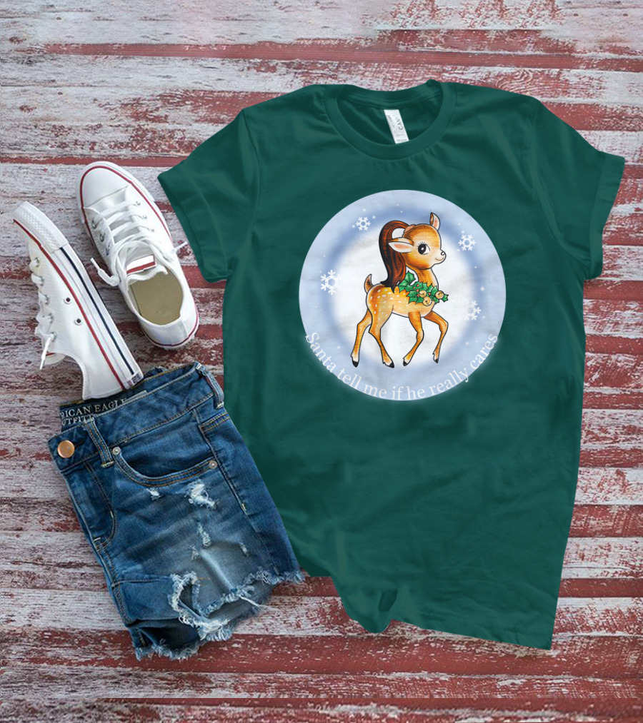 Santa Tell Me If He Really Cares Ariana Grande Merch T-Shirt