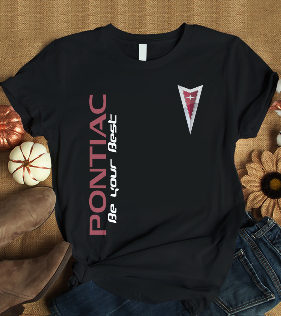 Pontiac Be Your Best Arrowhead Badge T-Shirt