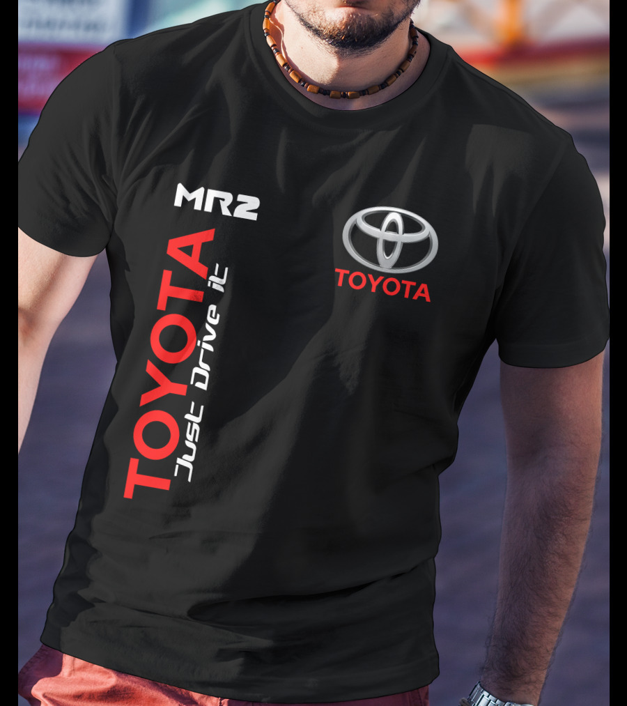 Mr2 Toyota Just Drive It T-Shirt