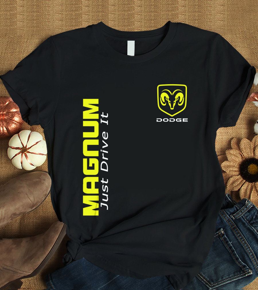 Dodge Magnum Just Drive It T-Shirt