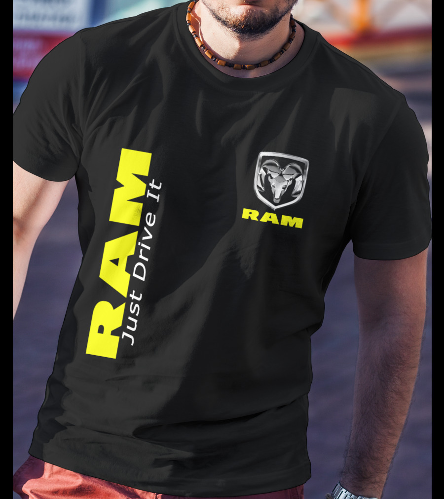 Ram Just Drive It Bold T-Shirt