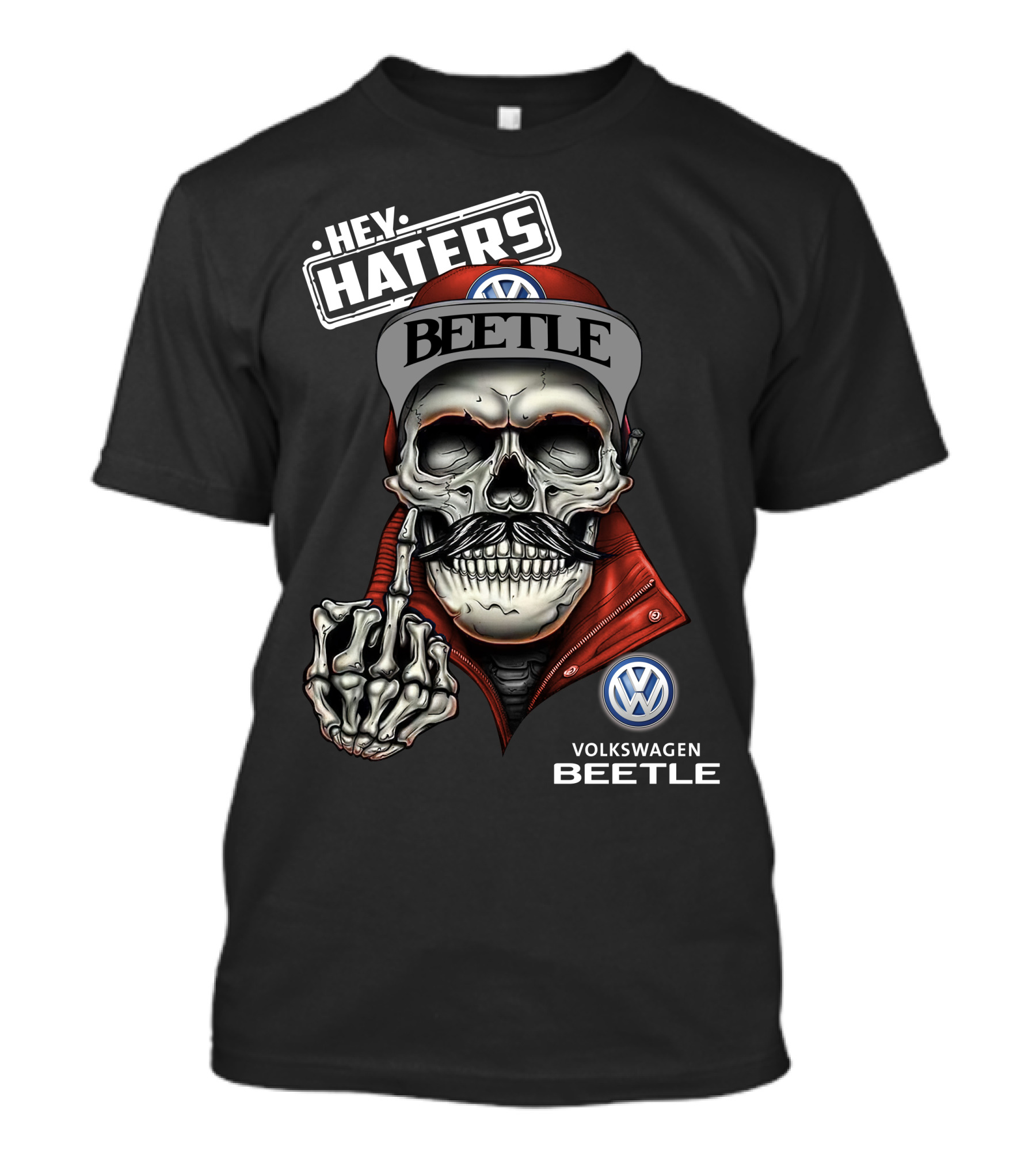 Hey Haters Volkswagen Beetle Skull With Vw Logo Finger Snap Attitude T-Shirt