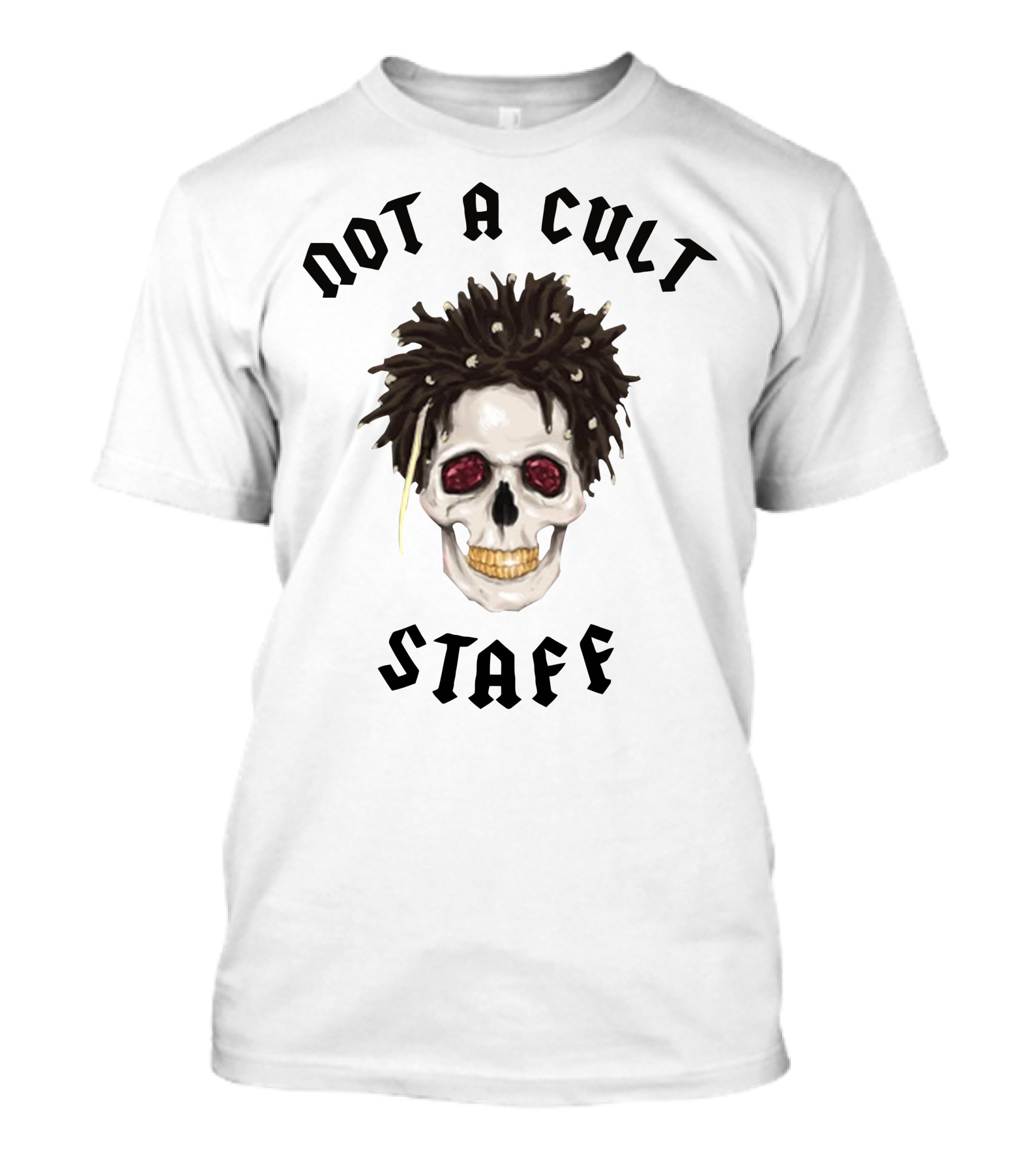 Not A Cult Staff Skull Saint Jhn Merch T-Shirt