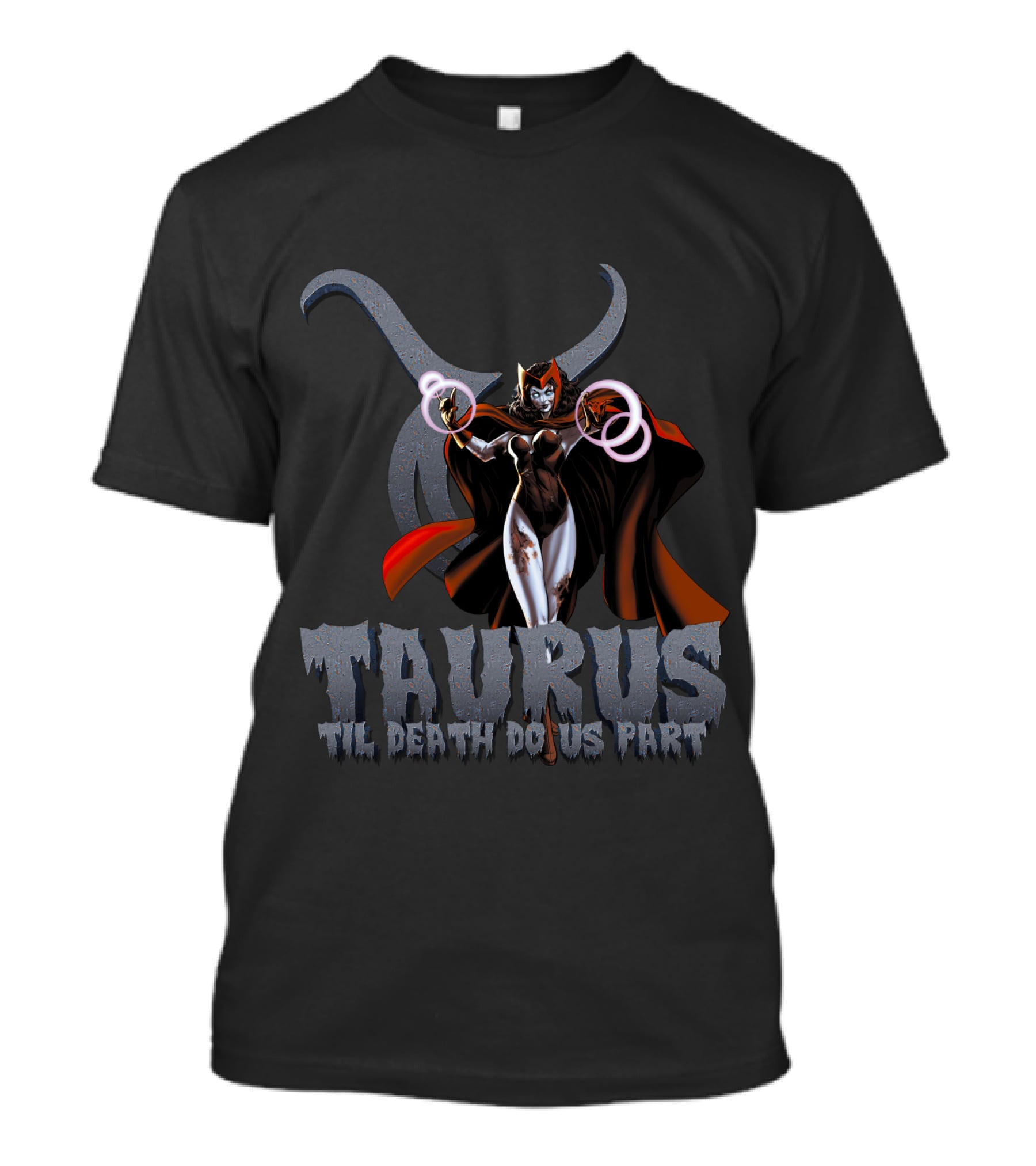 Scarlet Witch Taurus Til Death Do Us Part For Marvel Fans T-Shirt