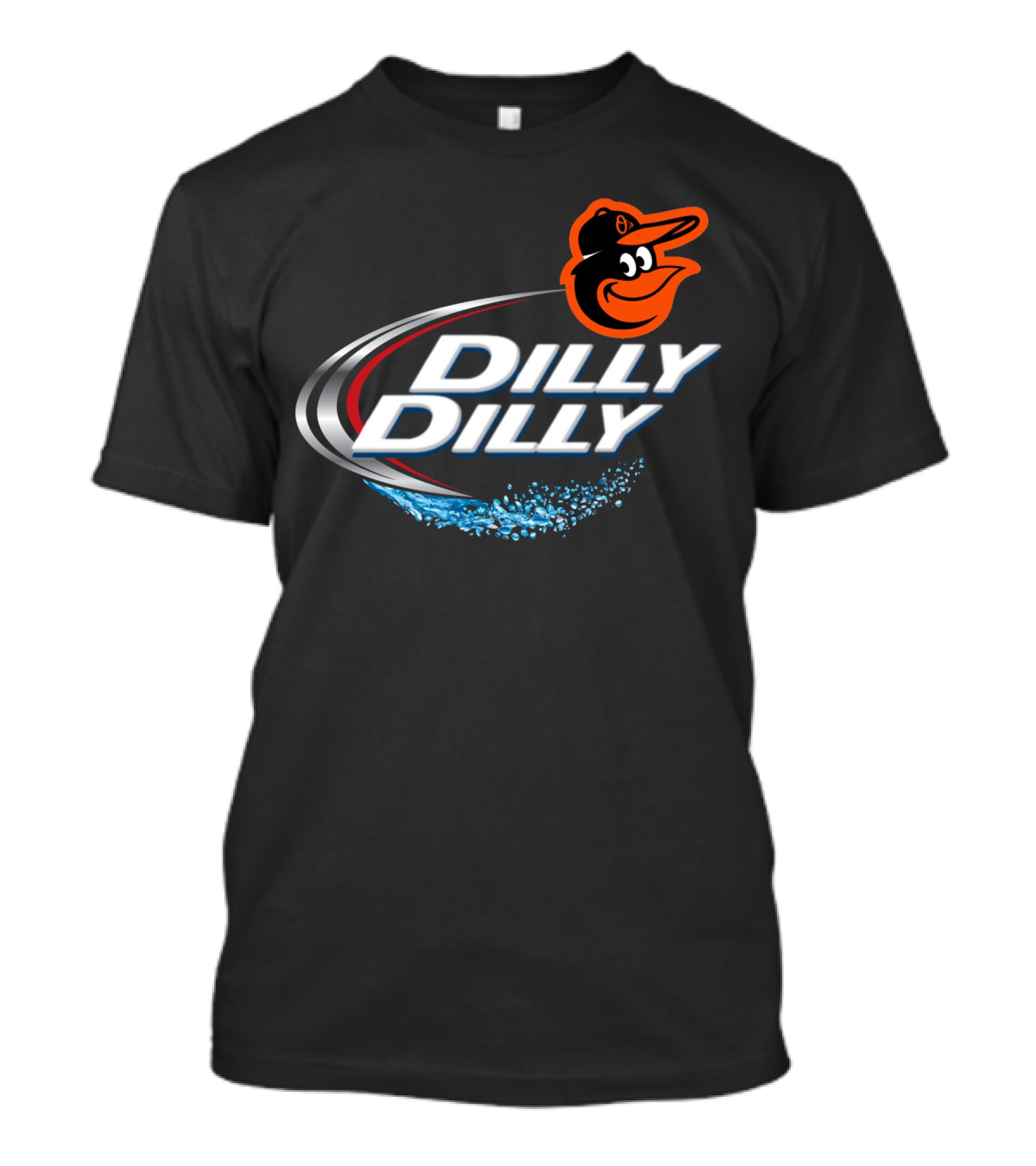Baltimore Orioles Dilly Dilly Logo With Orioles Mascot And Water Splash Elements T-Shirt