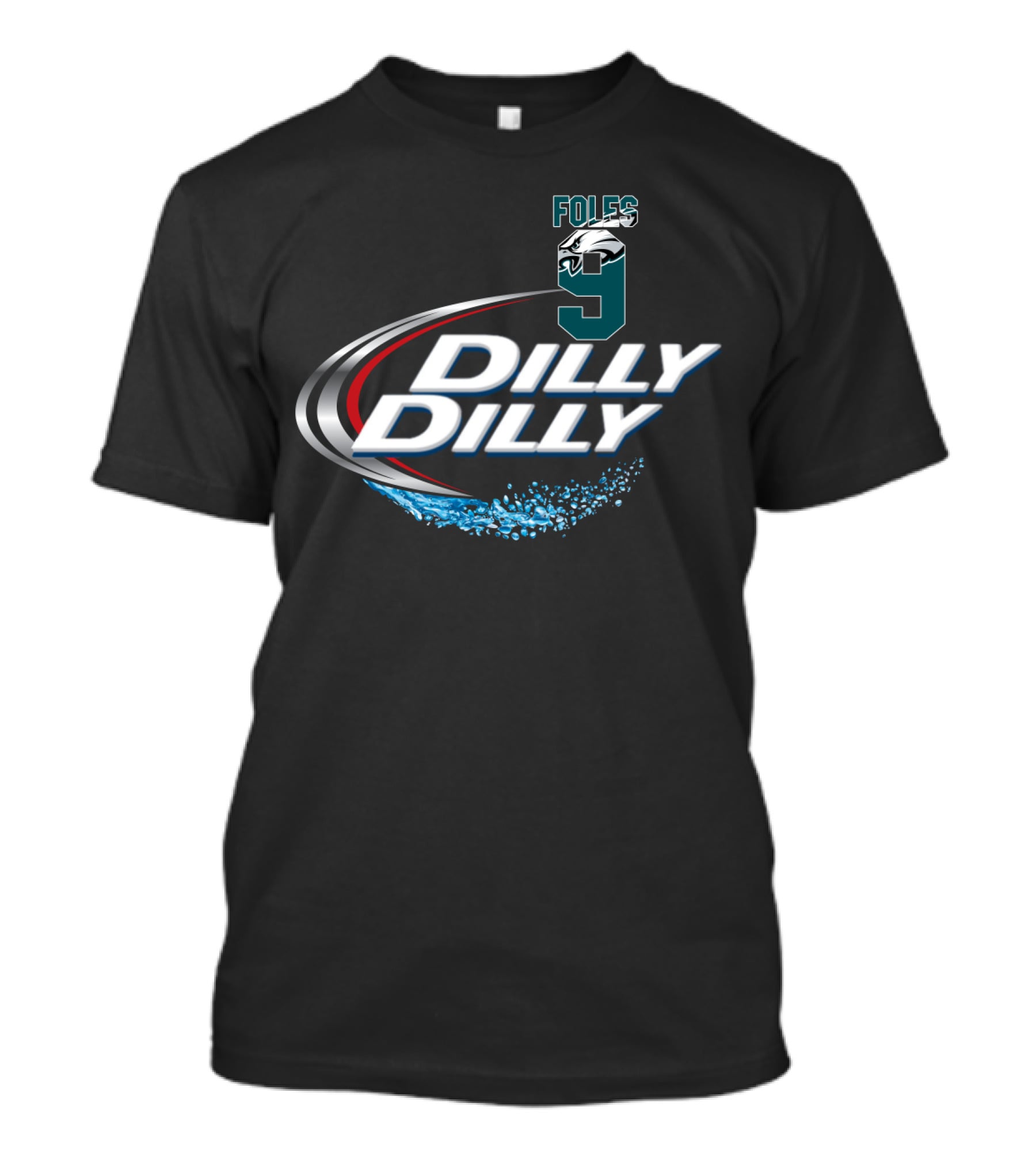 Dilly Dilly Philadelphia Eagles Nick Foles T-Shirt
