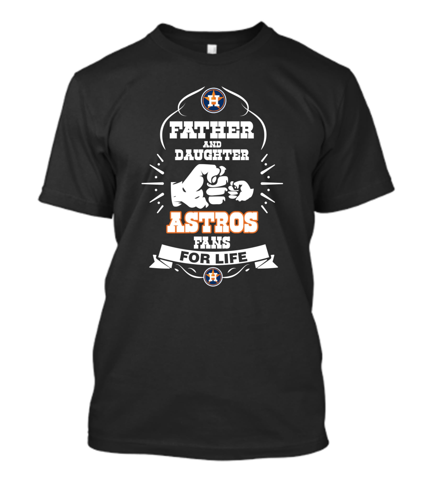 Father And Daughter Astros Fans For Life Houston Fans T-Shirt