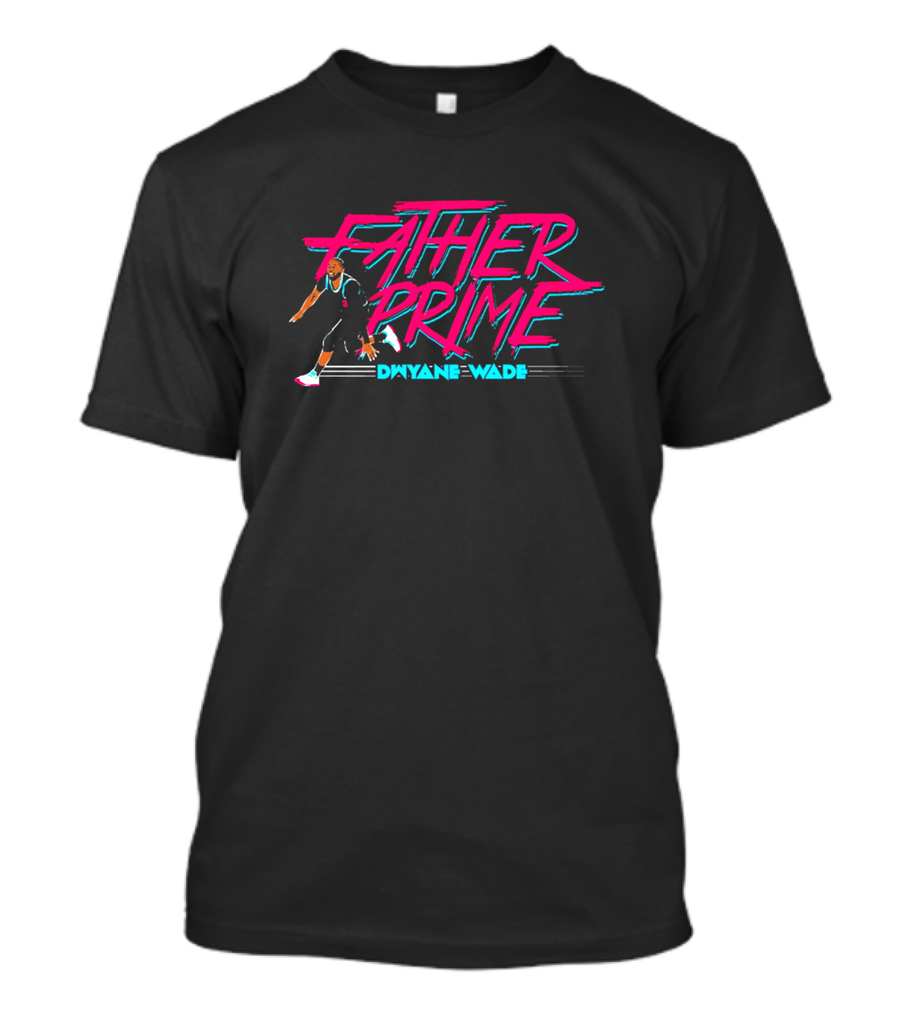 Father Prime Dwyane Wade Basketball Neon Typography T-Shirt