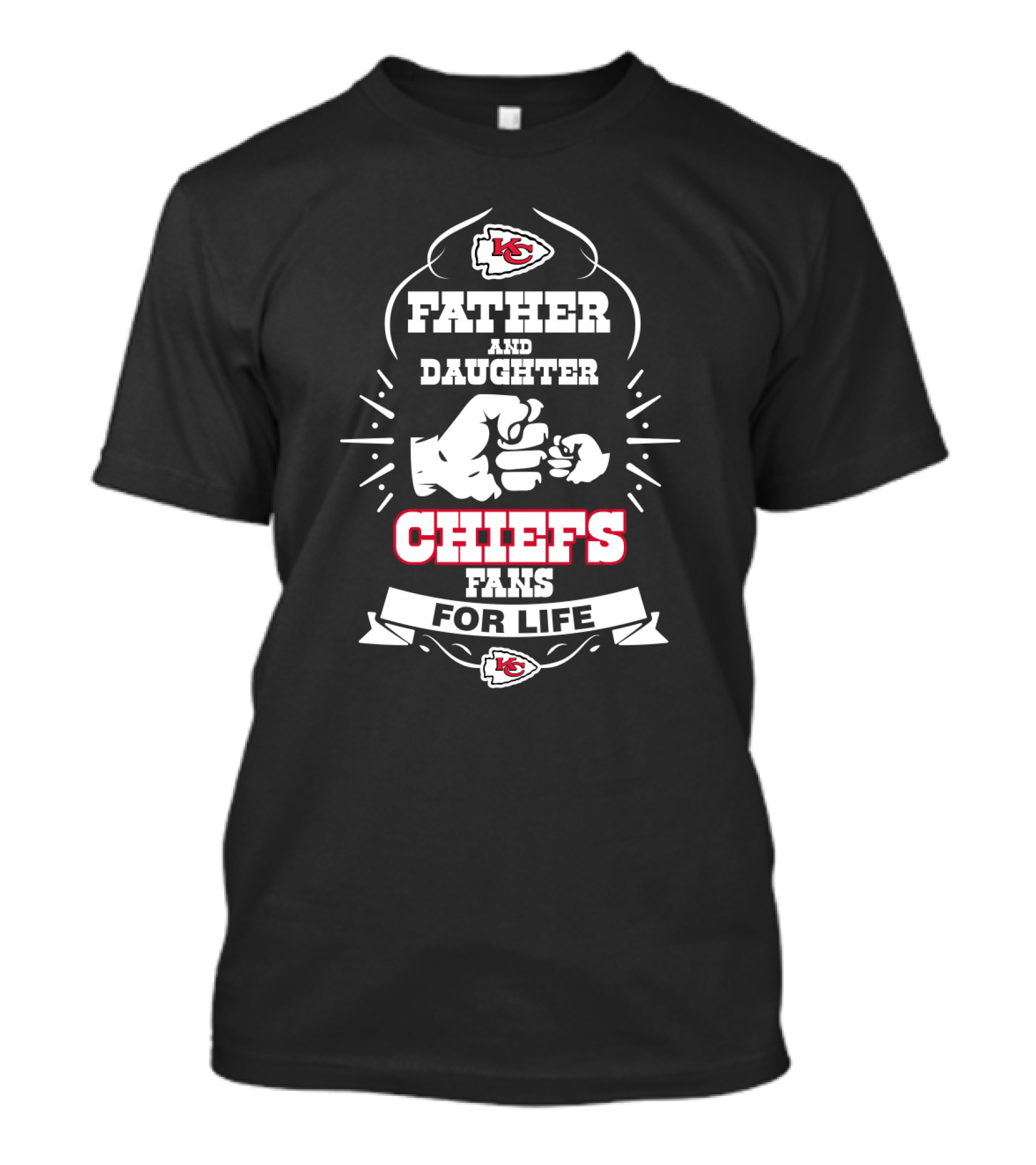 Father And Daughter Chiefs Fans For Life Kansas City T-Shirt