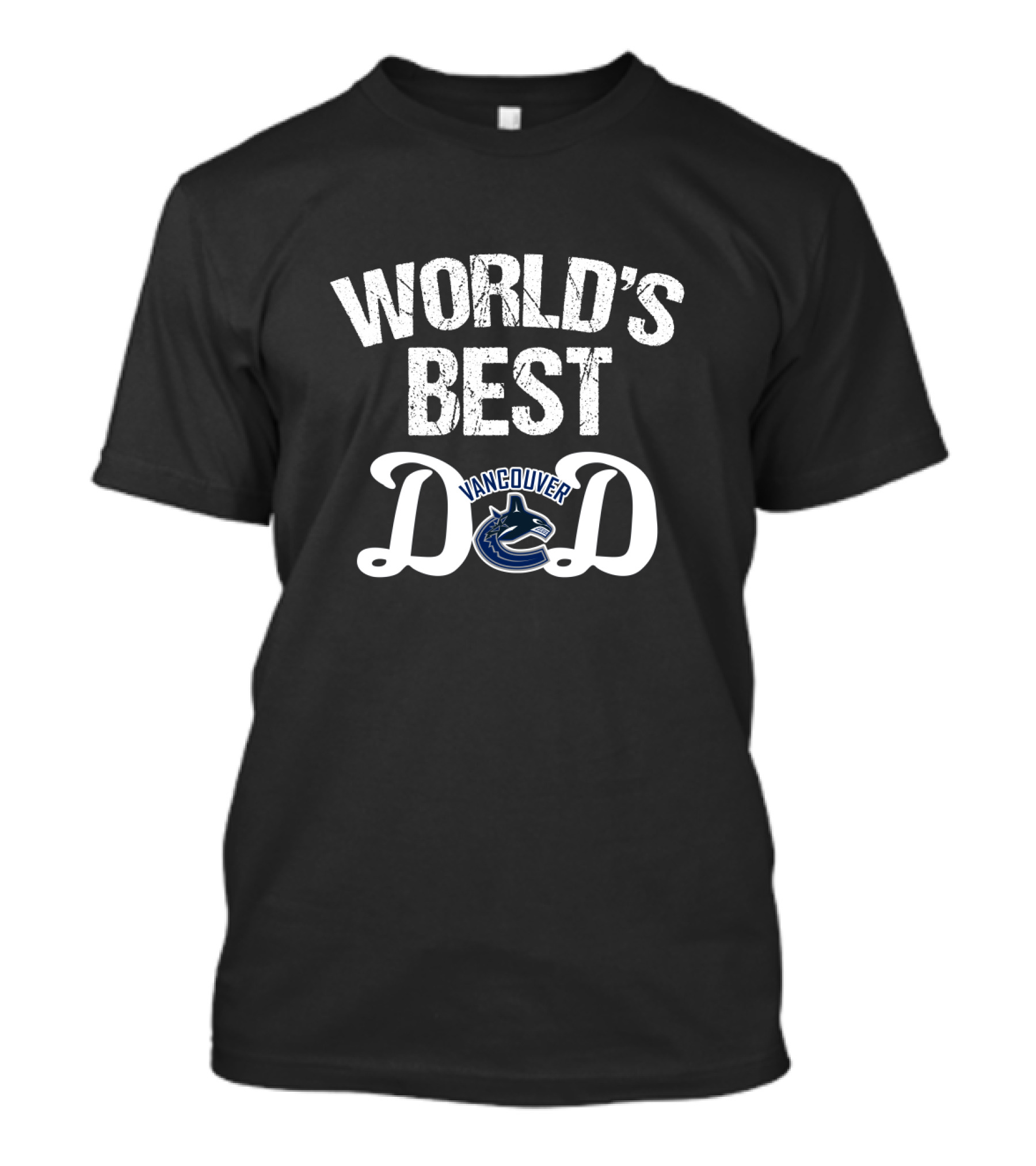 World's Best Vancouver Canucks Dad T-Shirt