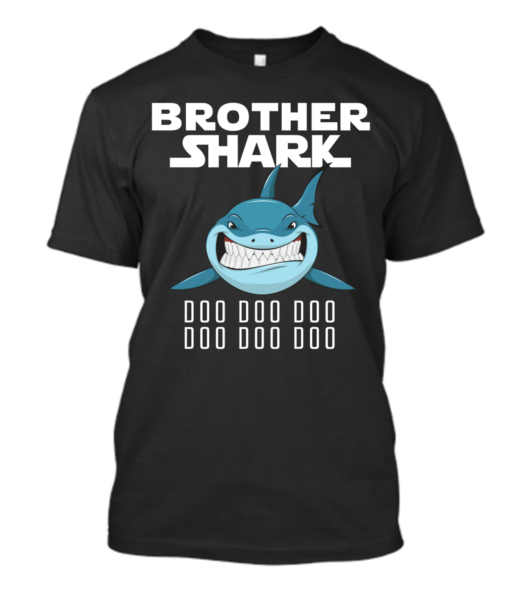 Brother Shark Doo Doo Doo Doo Doo Doo T-Shirt