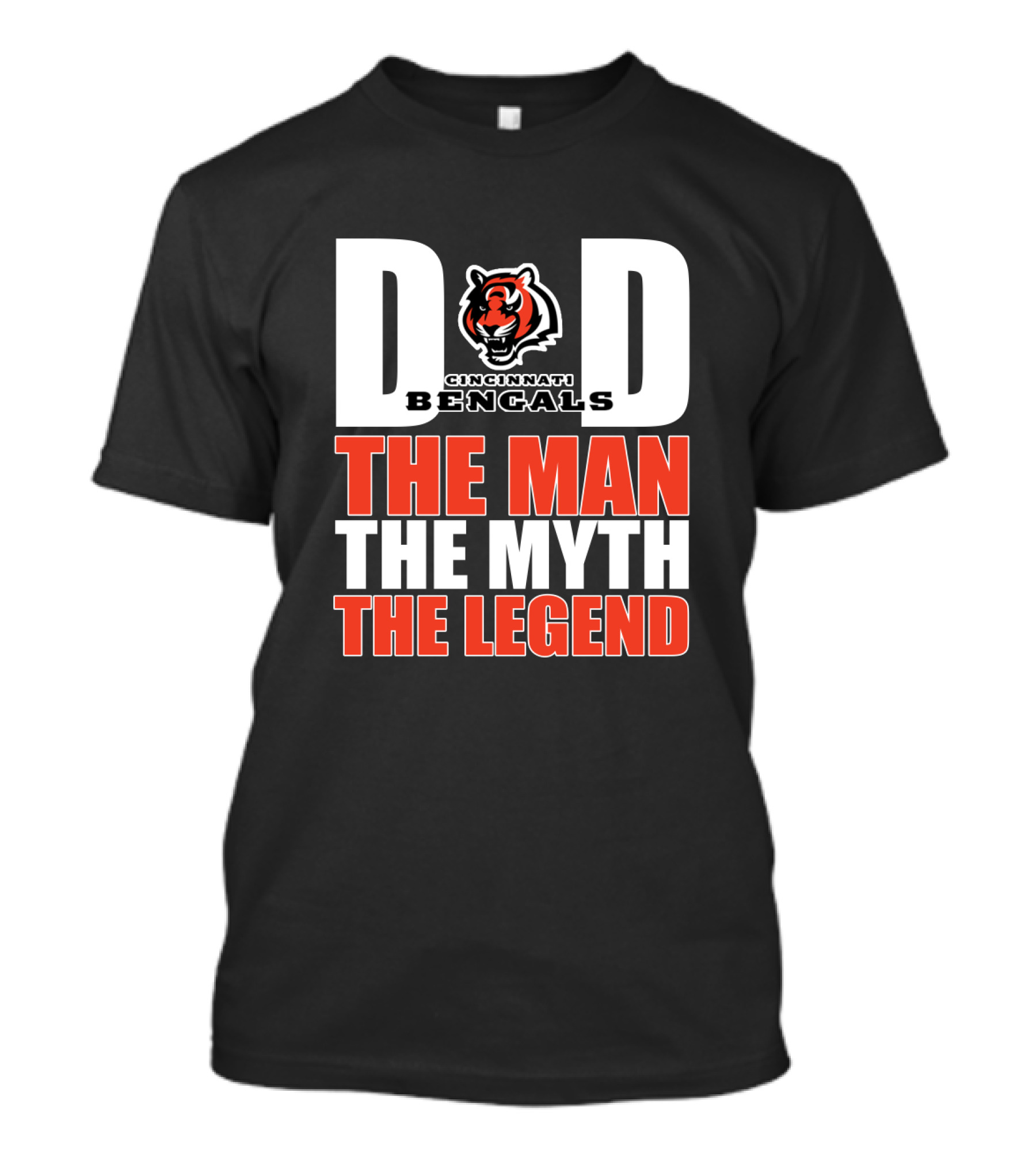 Cincinnati Bengals Dad The Man The Myth The Legend T-Shirt