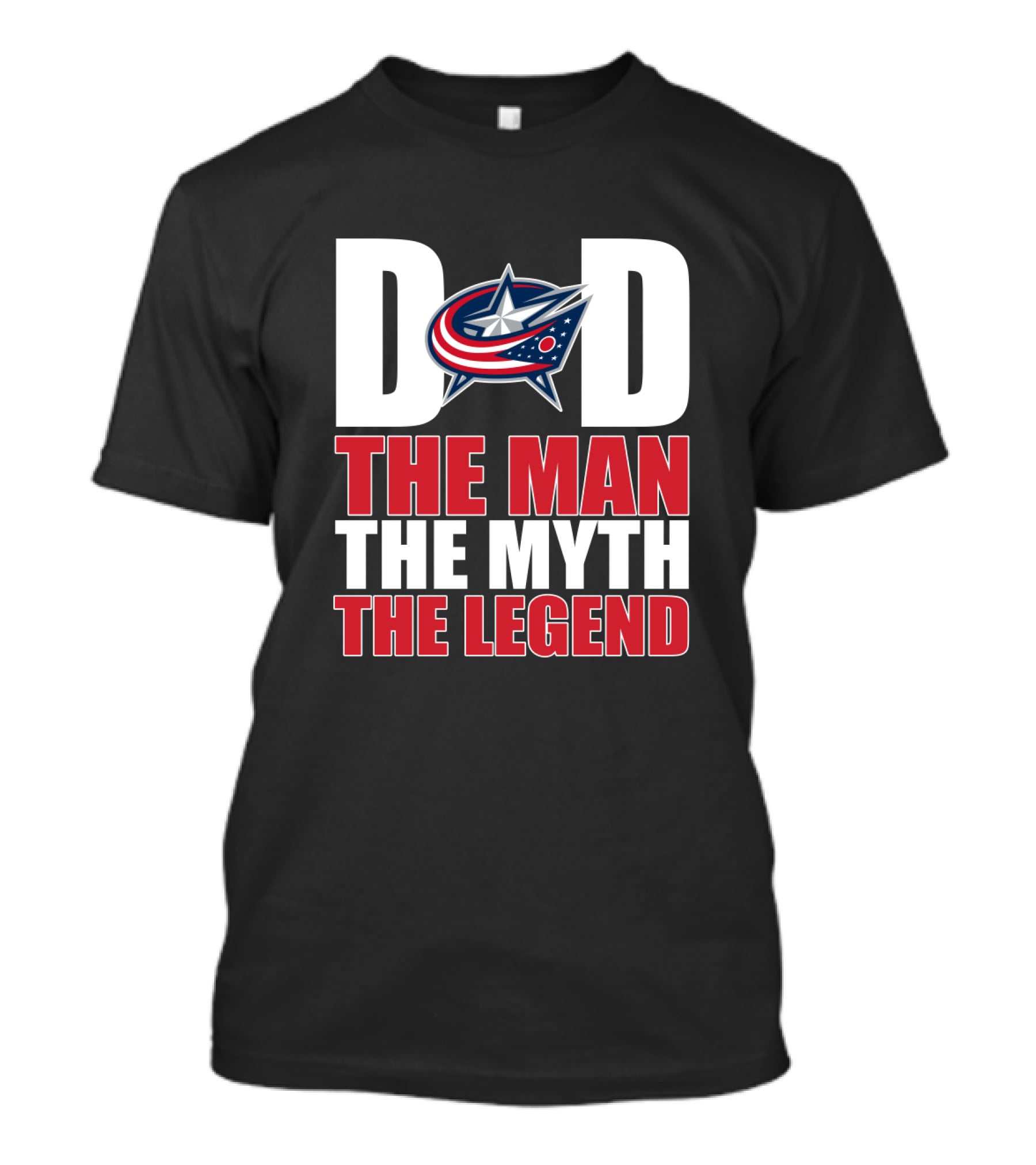 Columbus Blue Jackets Dad The Man The Myth The Legend T-Shirt