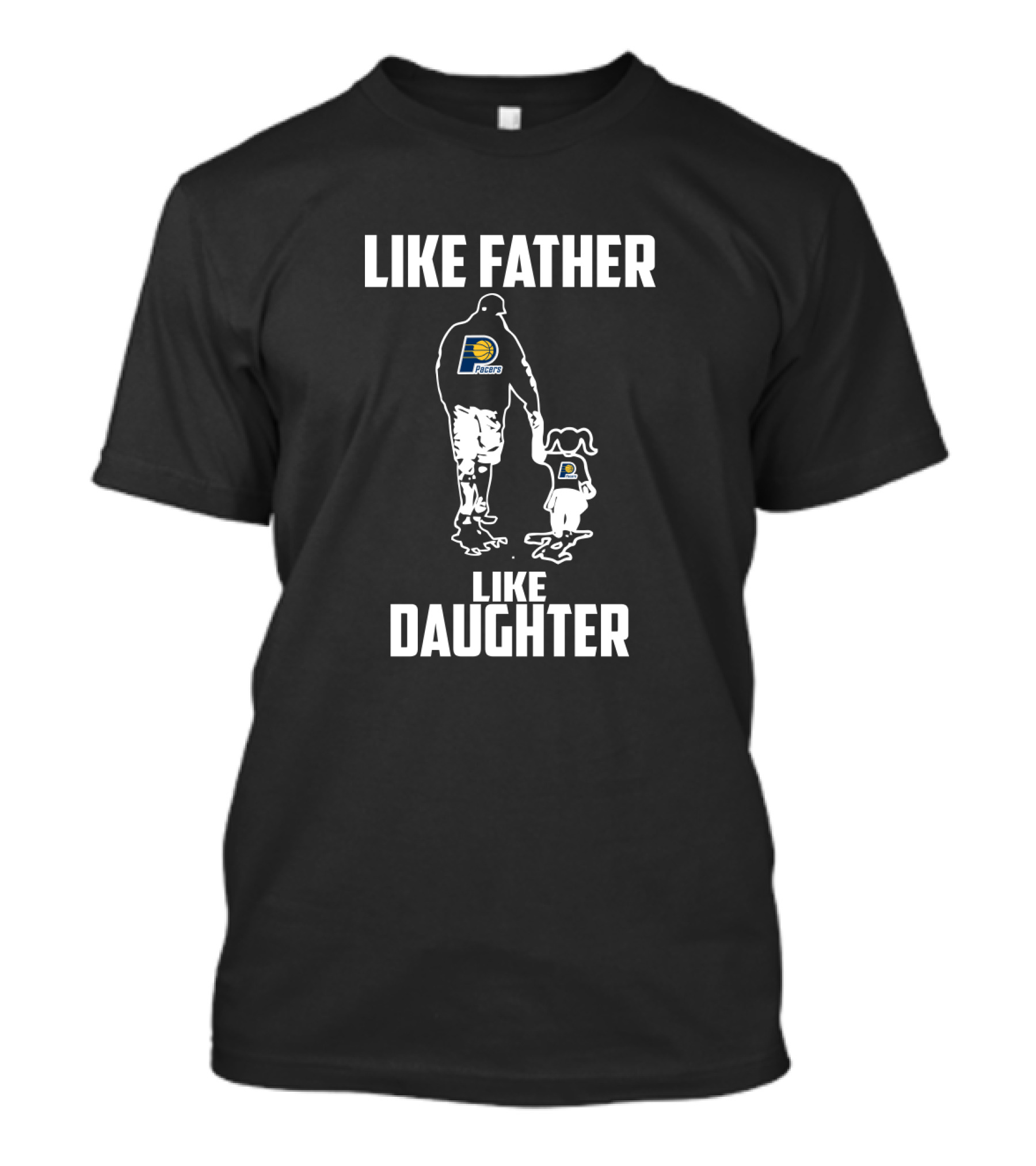 Like Father Like Daughter Indiana Pacers T-Shirt