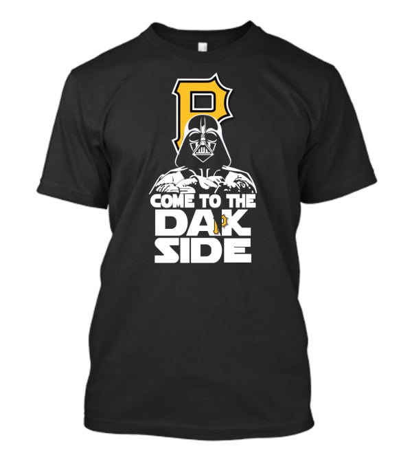 Darth Vader Come To The Dark Side Pittsburgh Pirates Fans T-Shirt