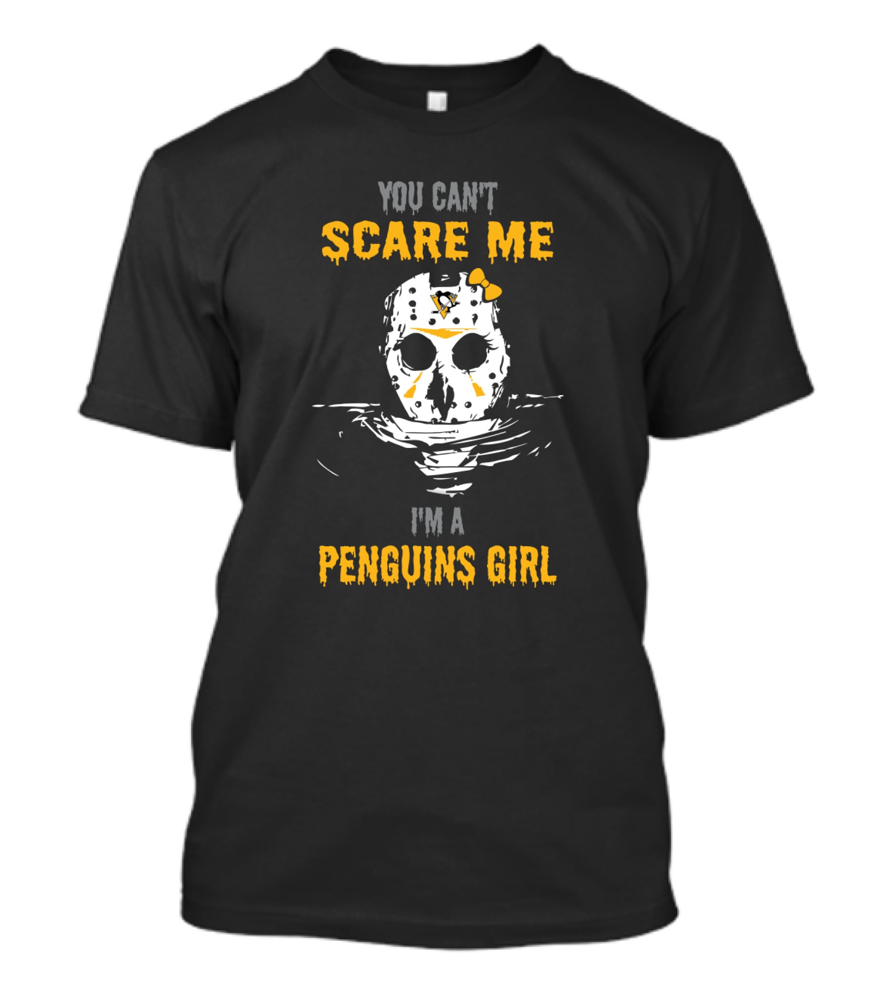 You Can't Scare Me I'm A Penguins Girl T-Shirt