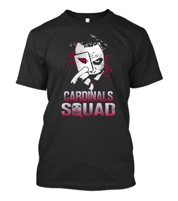 Cardinals Squad Joker Arizona Cardinals Fans T-Shirt