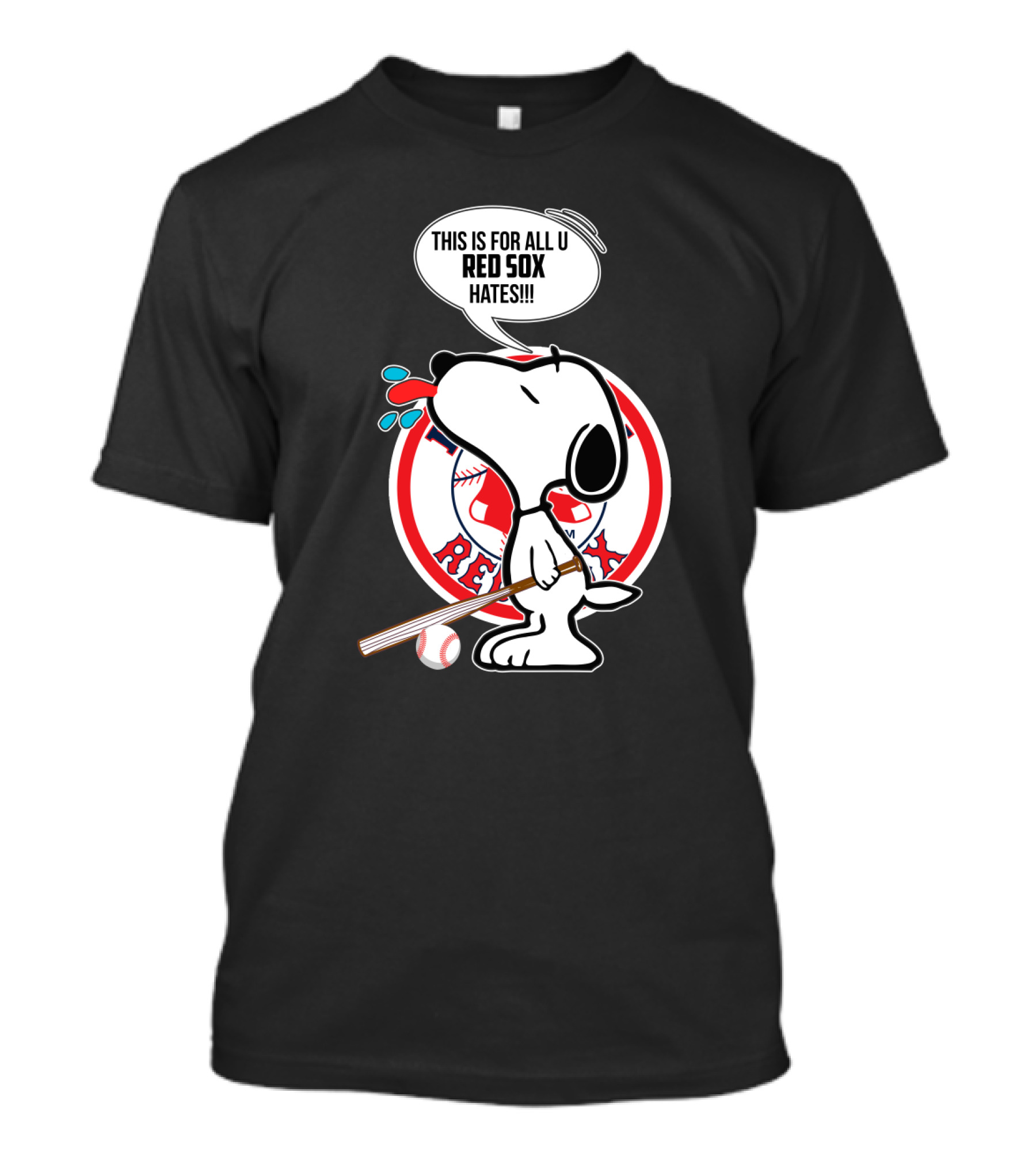 Snoopy This Is For All U Red Sox Haters Baseball T-Shirt