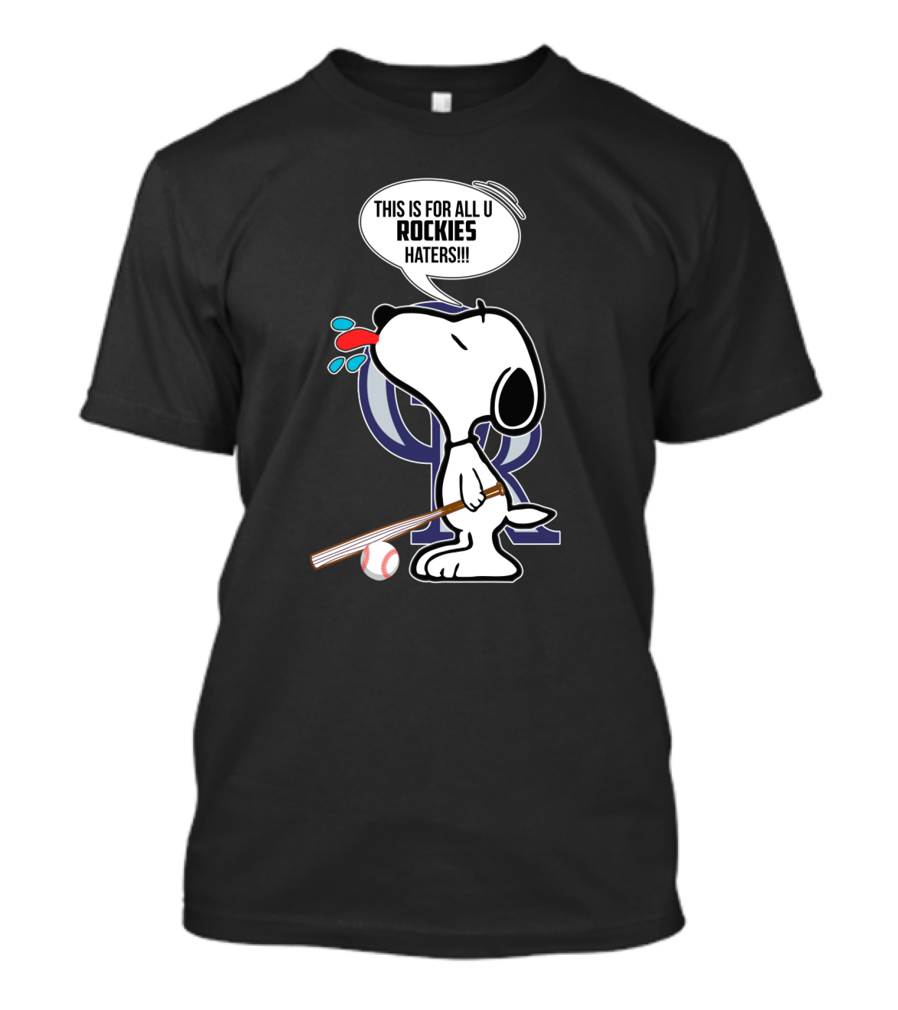 Snoopy This Is For All U Rockies Haters Baseball Fan T-Shirt