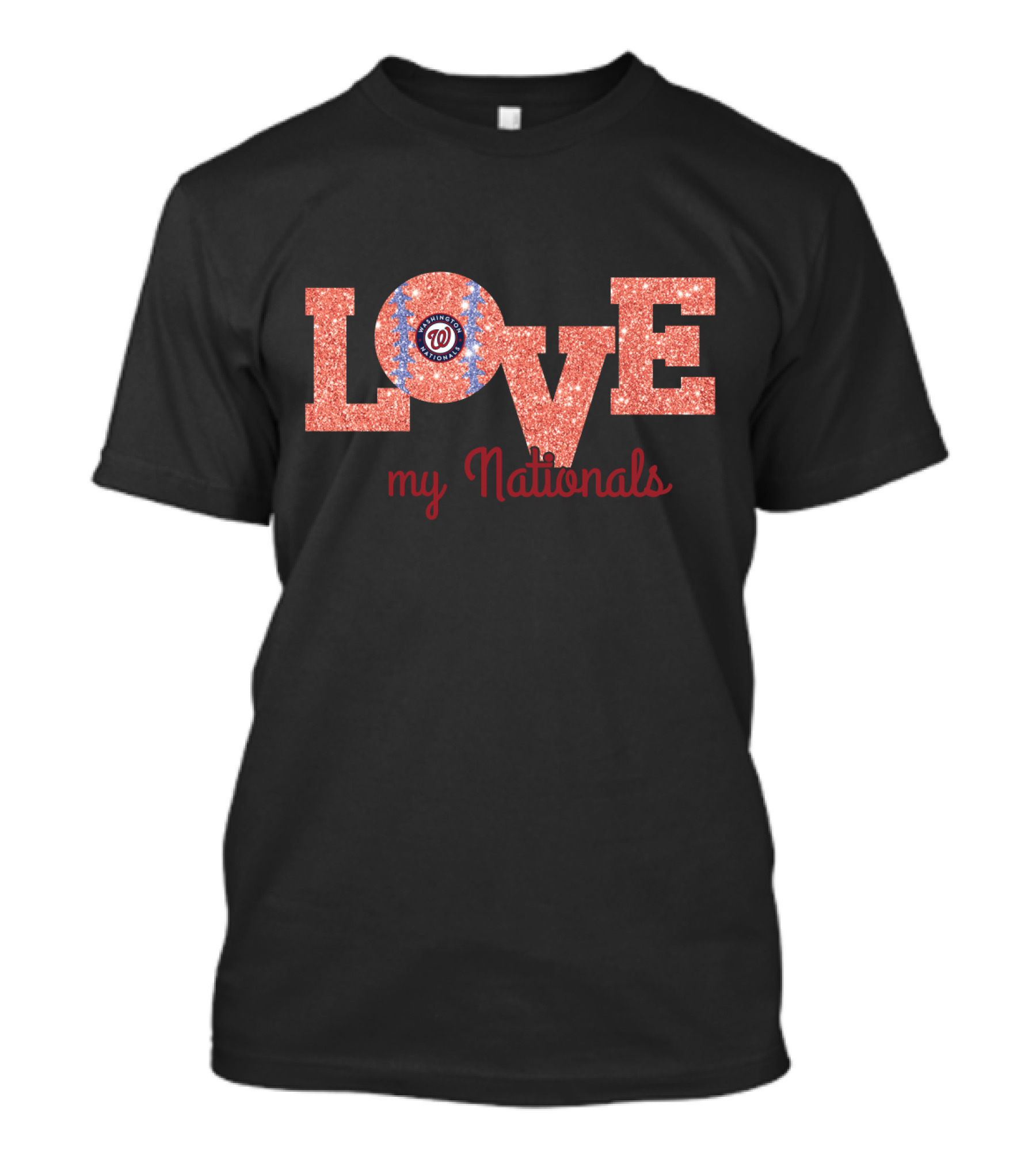 Glitter Love My Nationals Washington Fans Design Featuring W T-Shirt