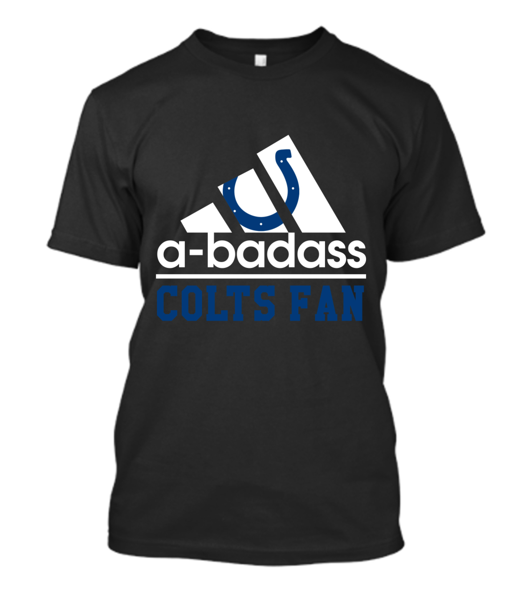 Indianapolis Colts A-Badass Colts Fan T-Shirt
