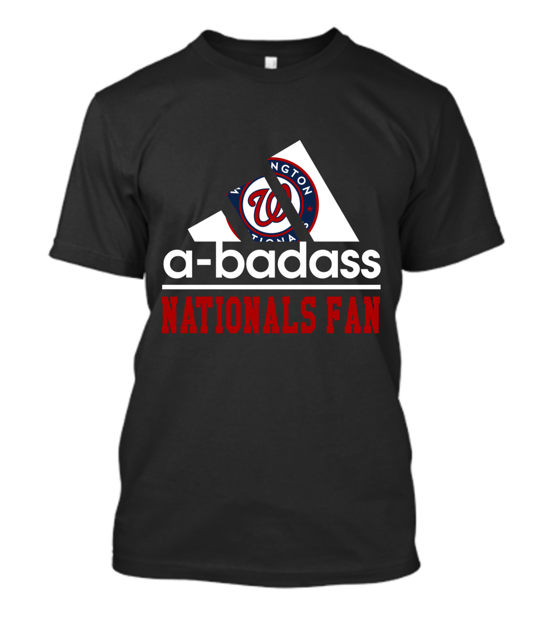 Washington Nationals Fan A-Badass T-Shirt