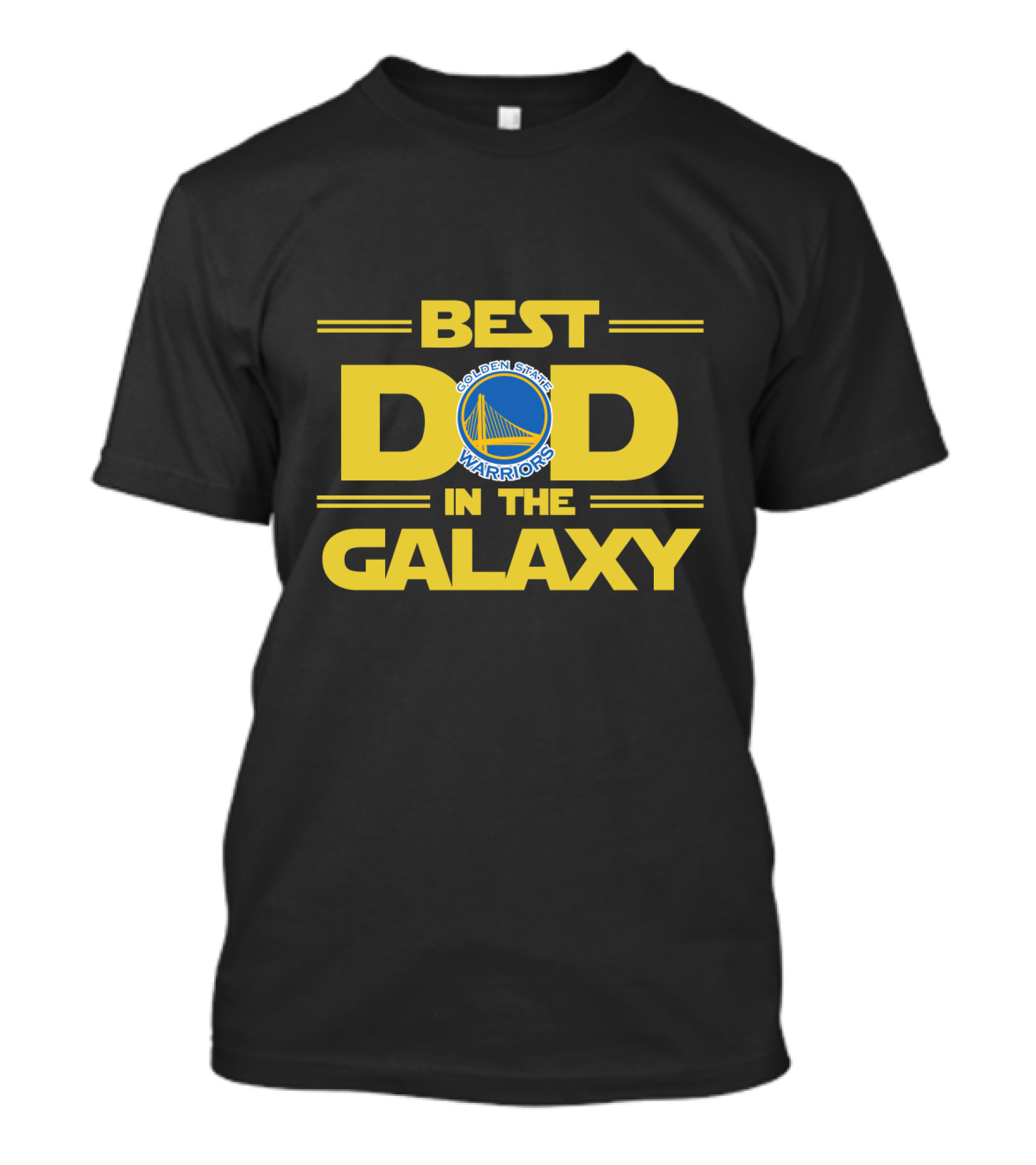 Best Dad In The Galaxy Golden State Warriors Fan T-Shirt