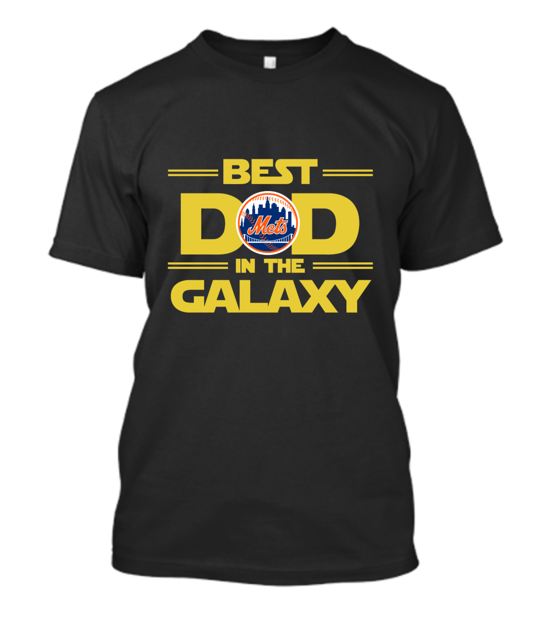 Best Dad In The Galaxy New York Mets Inspired T-Shirt