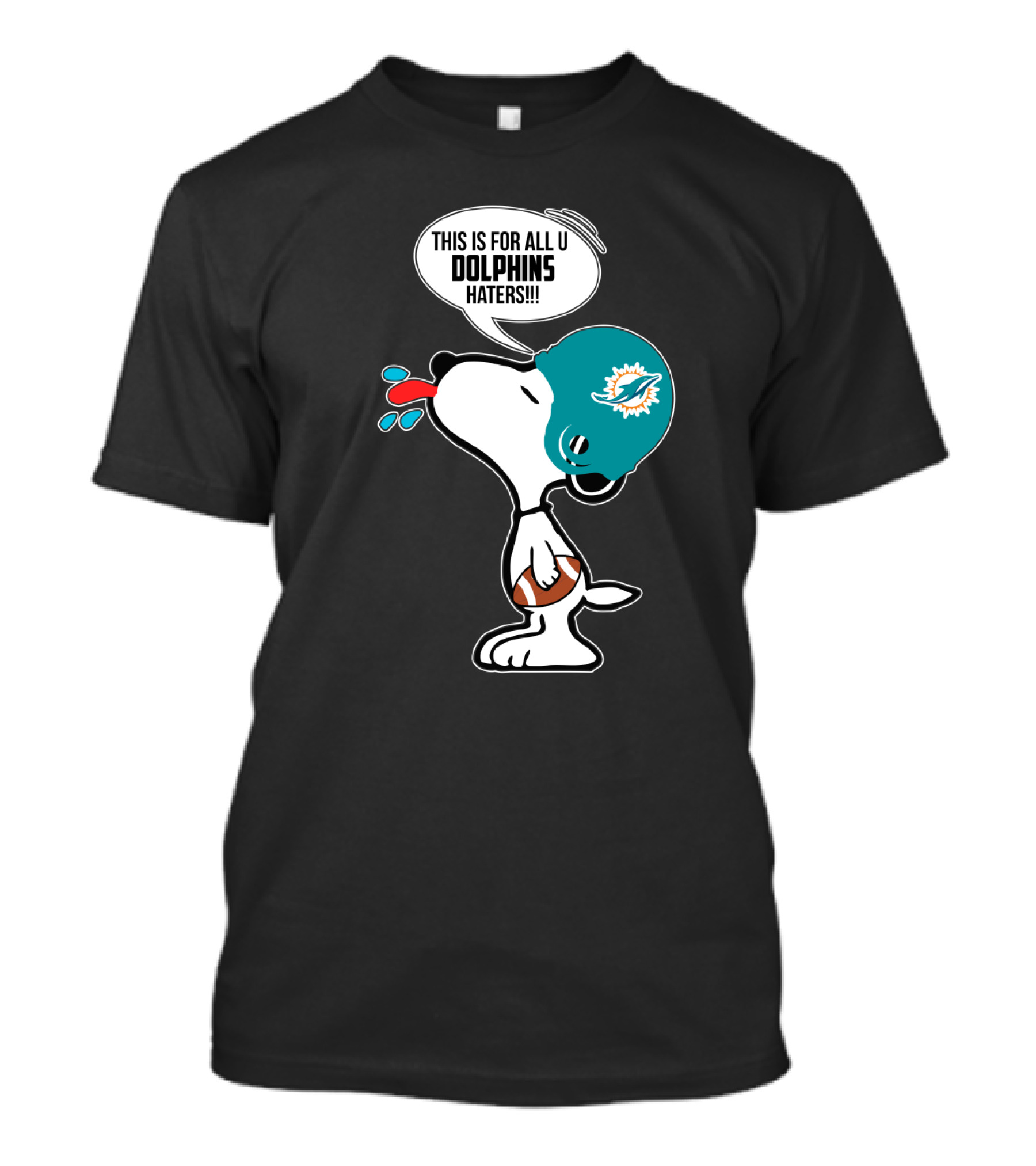 Snoopy This Is For All U Dolphins Haters Miami Dolphins Fans T-Shirt