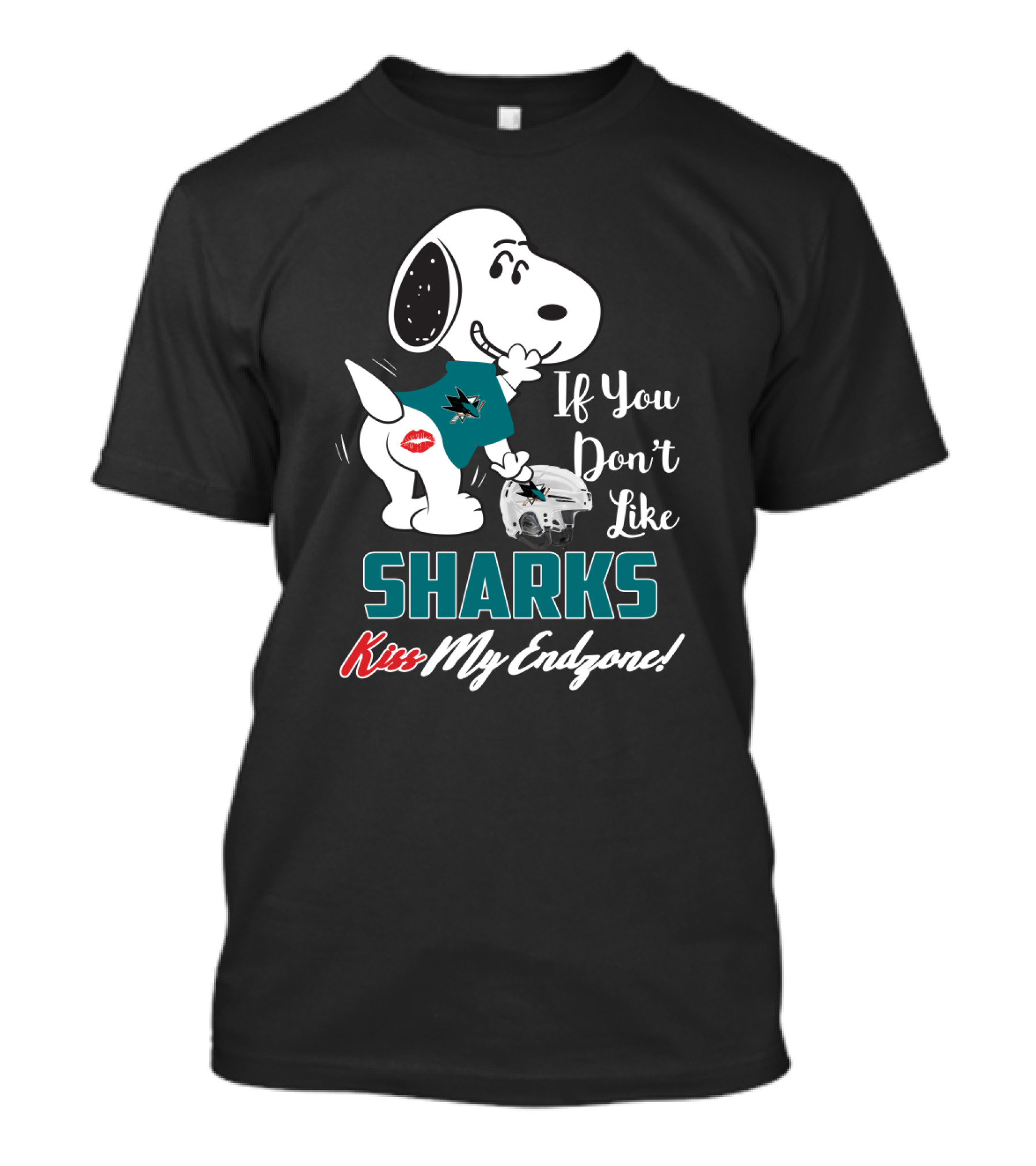 Snoopy If You Don’t Like Sharks Kiss My Endzone San Jose Sharks T-Shirt