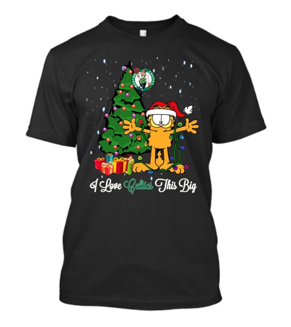 I Love Celtics This Big Garfield Xmas Tree Boston Celtics Fans T-Shirt