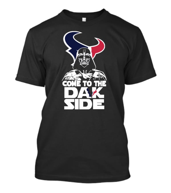 Come To The Dark Side Darth Vader Houston Texans T-Shirt