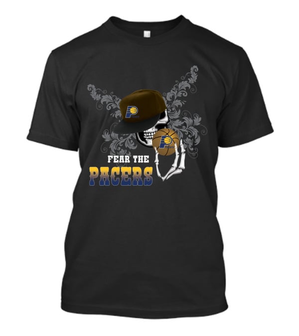 Fear The Pacers Indiana Skull And Basketball Cap T-Shirt