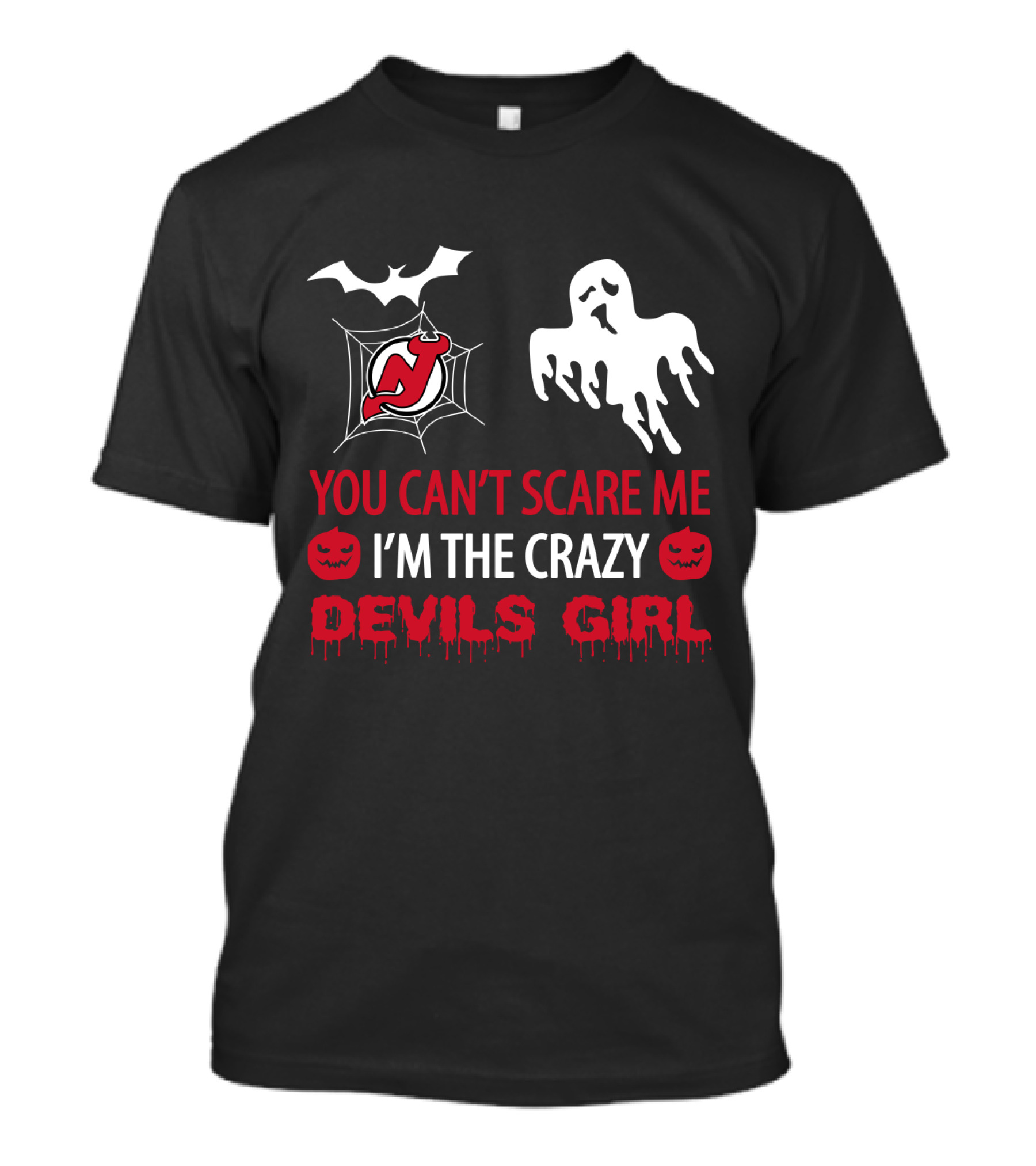 You Can't Scare Me I'm The Crazy Devils Girl Halloween New Jersey T-Shirt