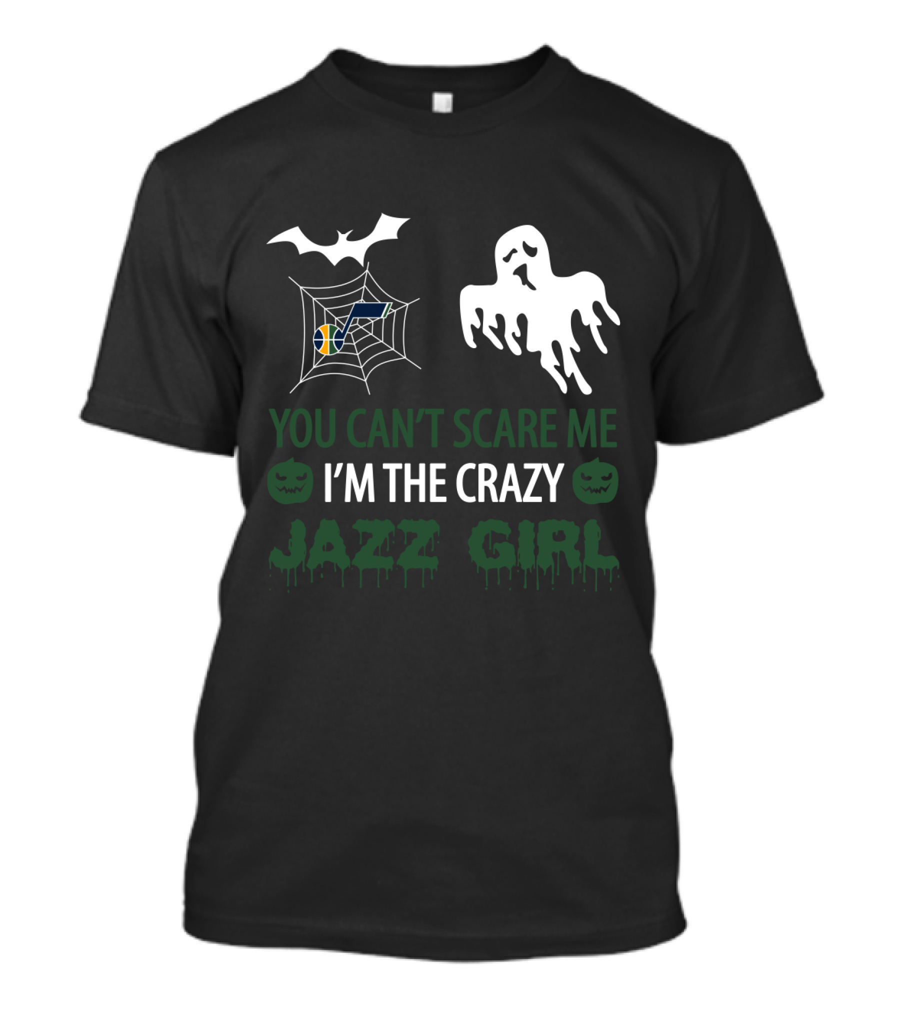 You Can't Scare Me I'm The Crazy Utah Jazz Girl Halloween T-Shirt