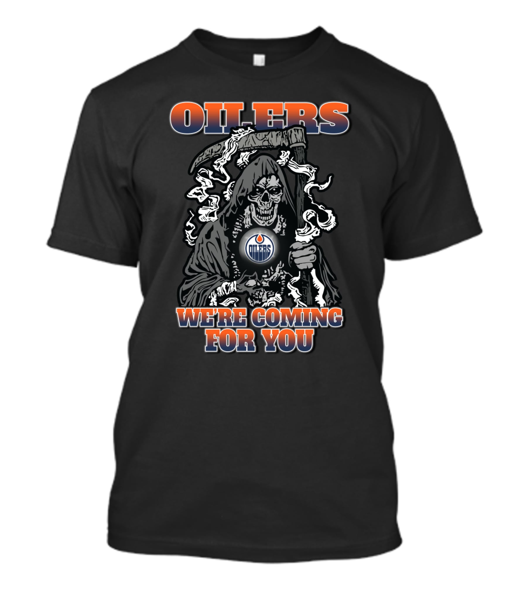 Oilers Hockey Fans Grim Reaper We're Coming For You T-Shirt