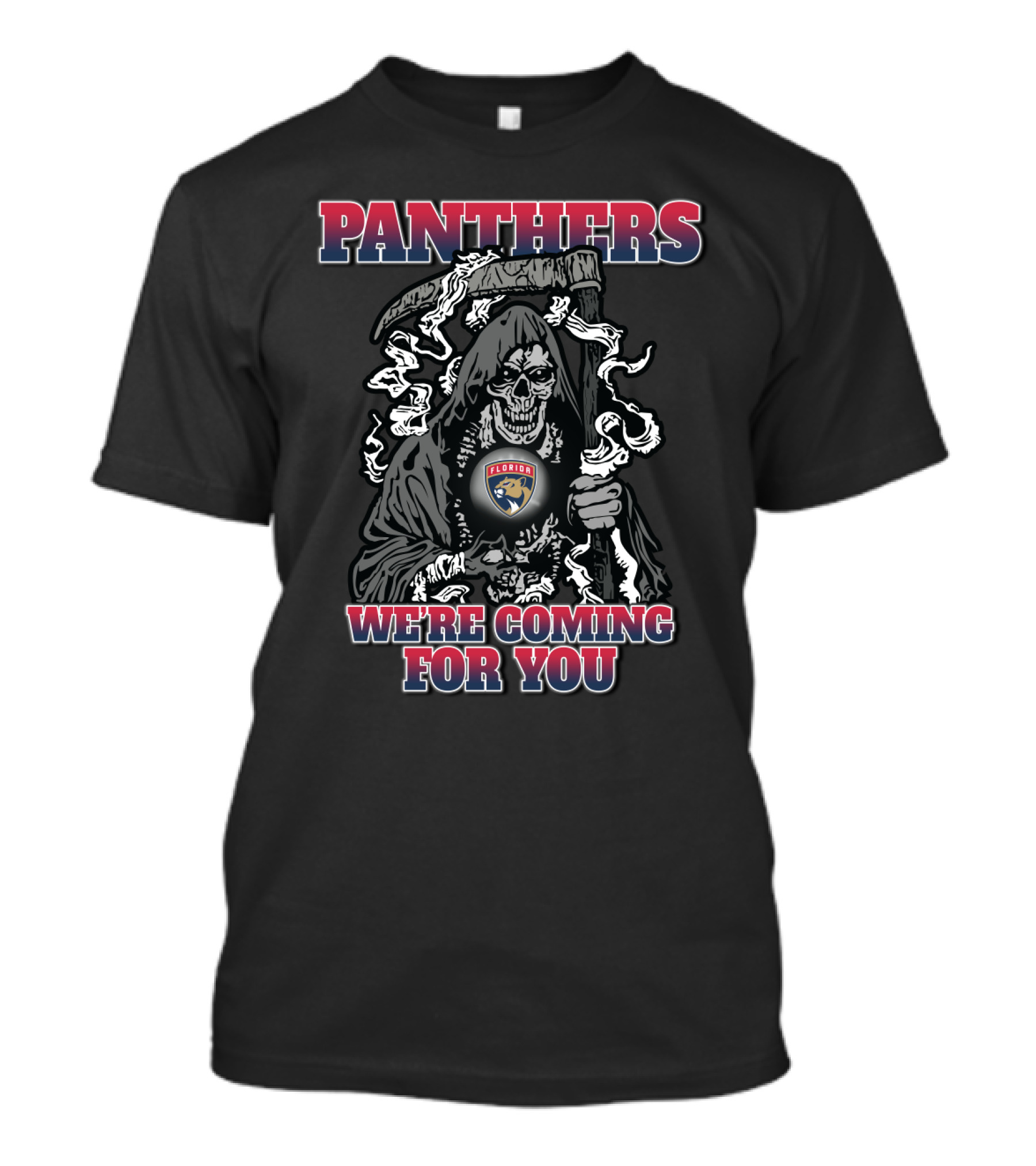 Panthers We’re Coming For You Florida Panthers Grim Reaper Fans T-Shirt